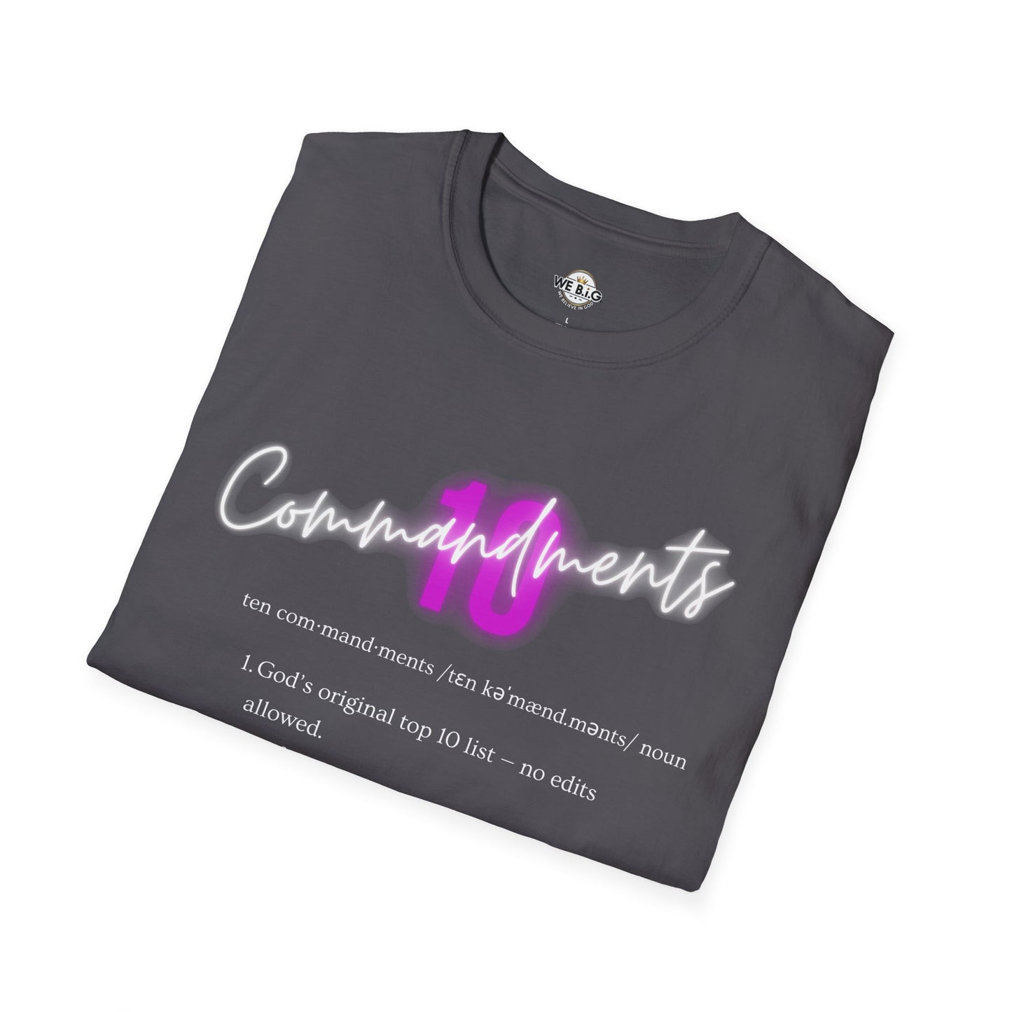 Neon 10 Commandments—Inspirational Unisex T-Shirt - Perfect for Faith, Motivation, Events, Gifts, and Everyday Style