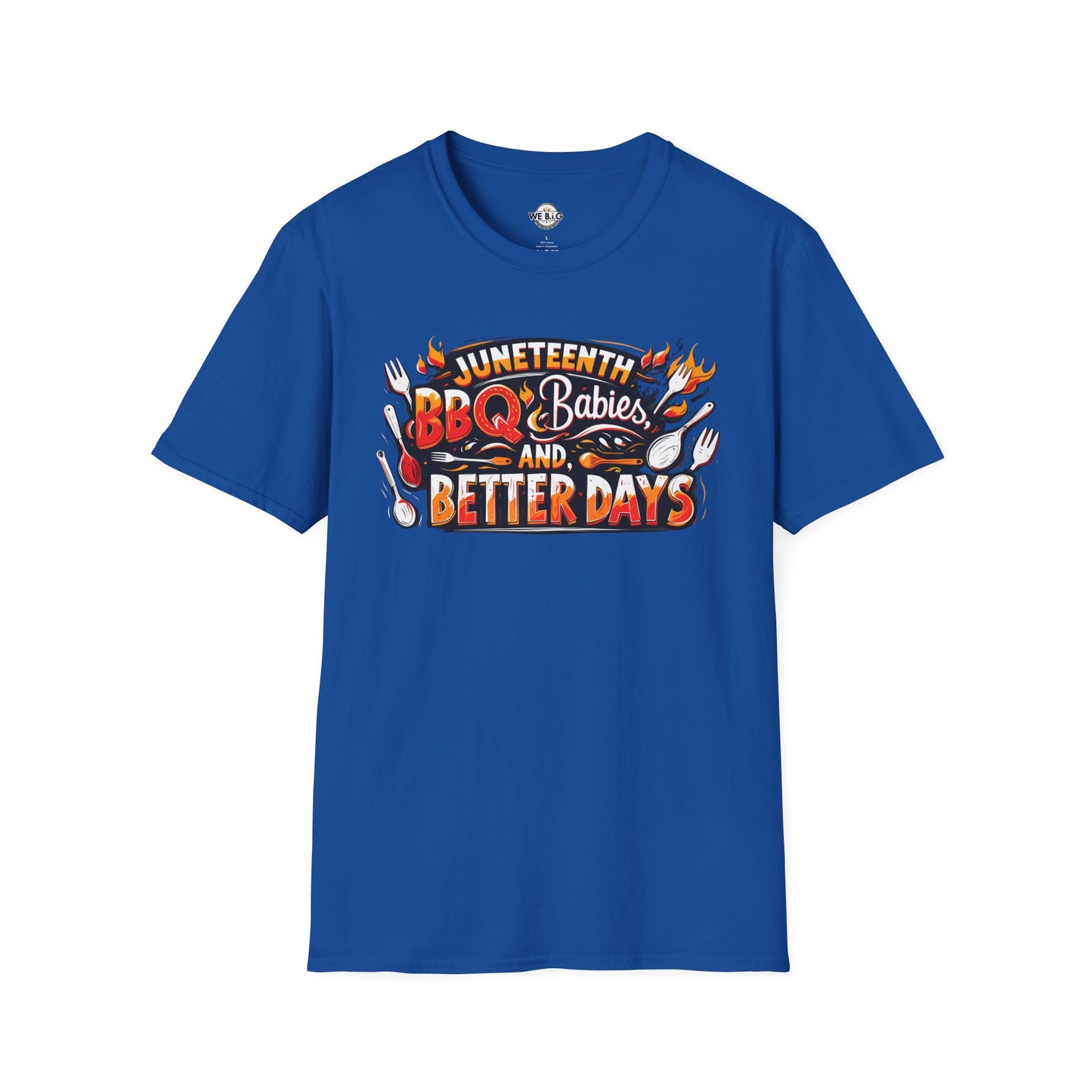Juneteenth BBQ and Better Days T-Shirt, Unisex Graphic Tee, Summer BBQ Wear, Faith-Based Apparel, Festival Clothing, Gift Idea
