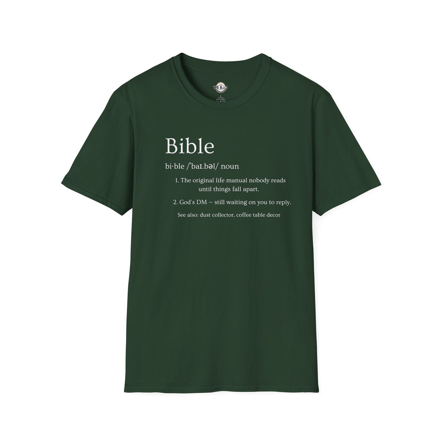 Bible (Funny/Clever Definition)—Inspirational Unisex T-Shirt, Motivational Christian Wear, Faith-Based Apparel, Bible Quote Tee, Gift for Believers, Casual Faith Fashion