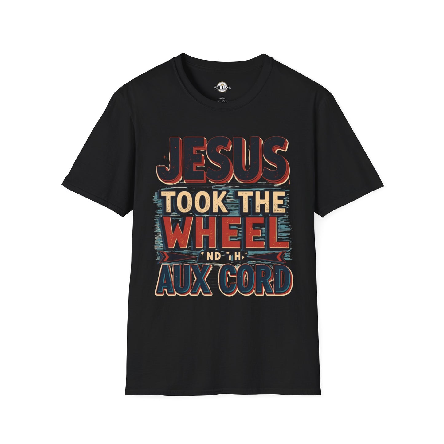 Jesus Took The Wheel Unisex Softstyle T-Shirt, Christian Apparel, Faith-Based Gift, Casual Wear, Unique Tee, Inspirational Shirt