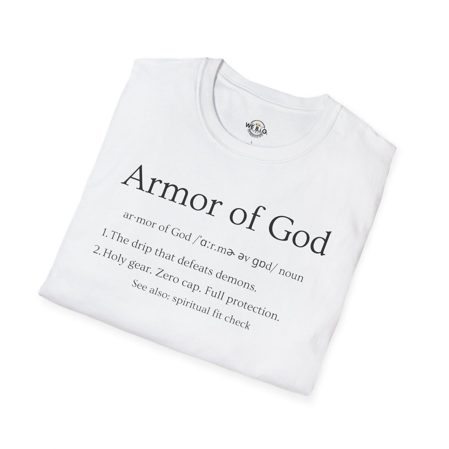 Armor of God Definition—Faith-Based Unisex T-Shirt - Armor of God & WE B.I.G. Design, Inspirational Gift, Christian Apparel, Religious Tee, Mens/Womens Casual Wear