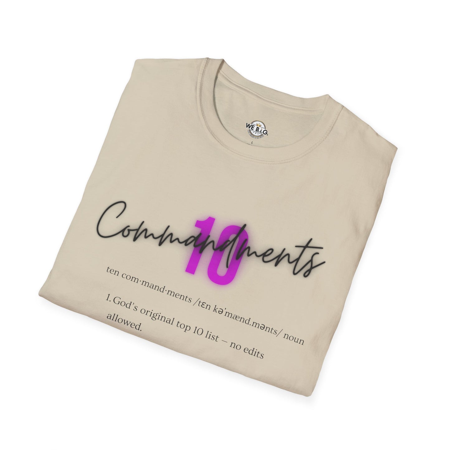 Neon 10 Commandments—Inspirational Unisex T-Shirt - Perfect for Faith, Motivation, Events, Gifts, and Everyday Style