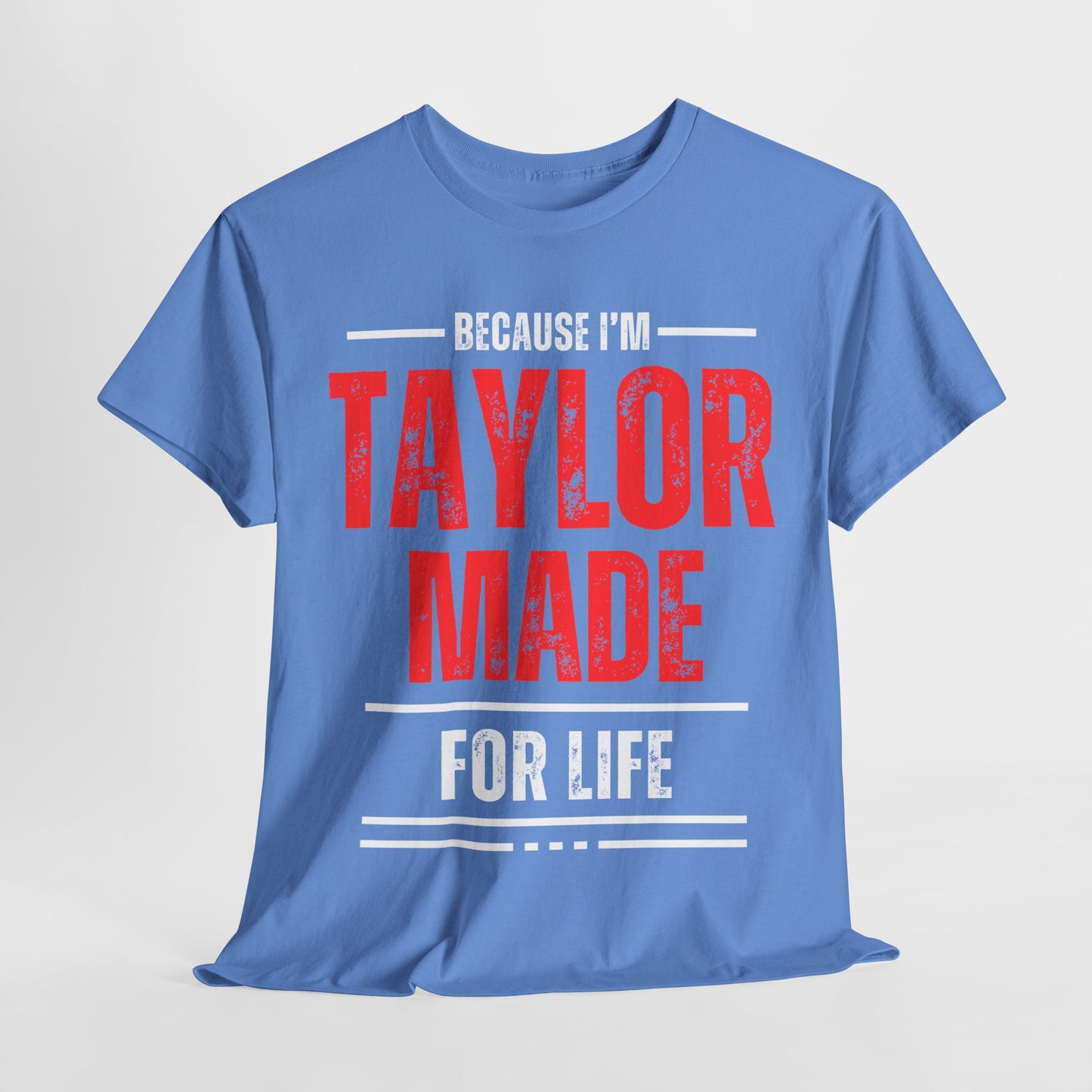Taylor Made Rustic Red—Custom Tee