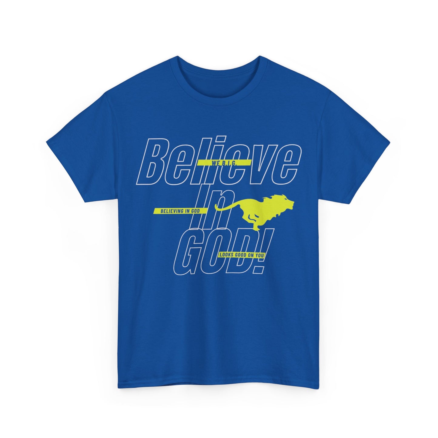 We B.i.G.—Belief-Driven Unisex Heavy Cotton Tee, Motivational Shirt, Everyday Wear, Gifts for Him/Her, Inspirational Apparel, Casual Style