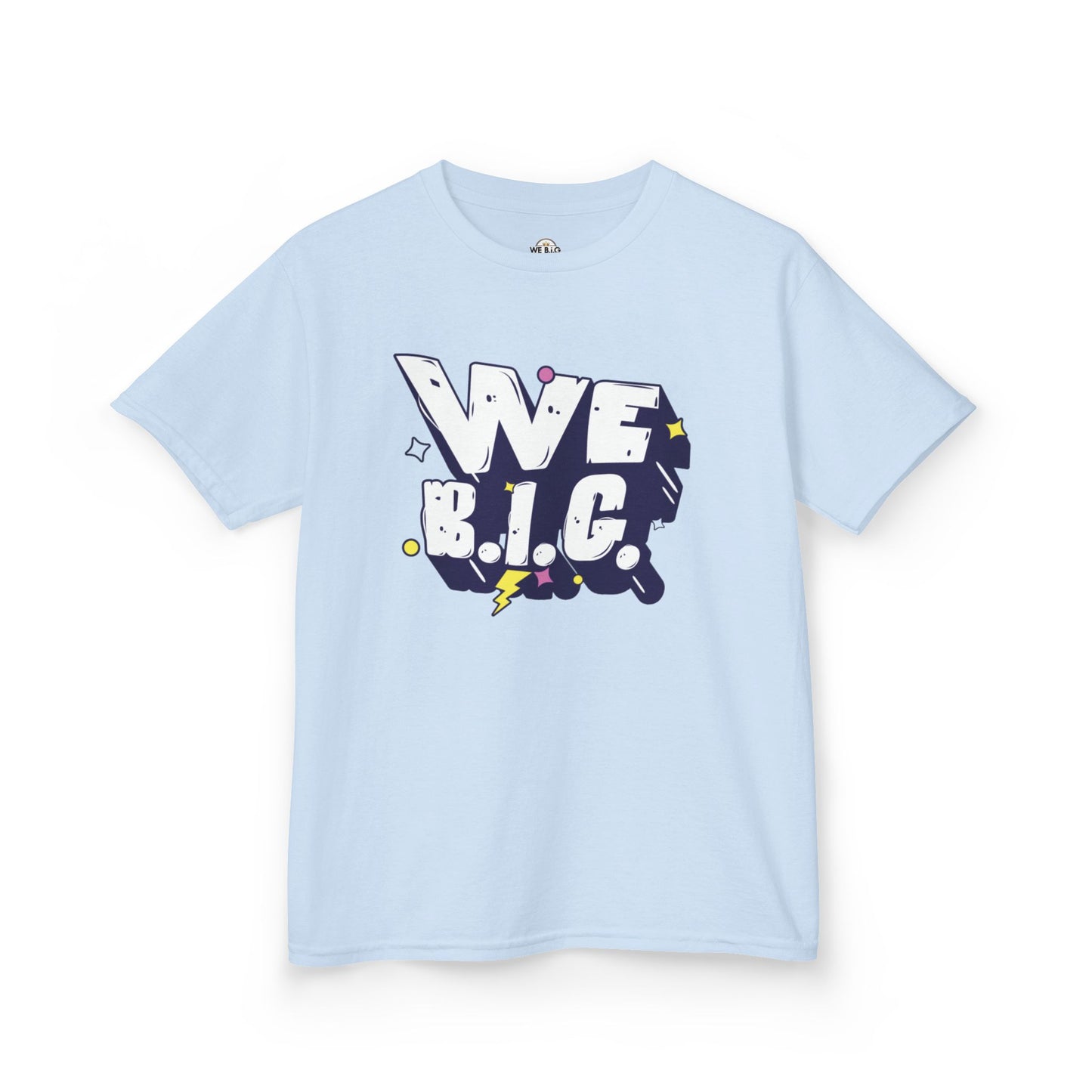 WE B.I.G. - Motivational Kids T-Shirt, Encouraging Cotton Tee for Gifts, Kids Apparel, Positive Vibes