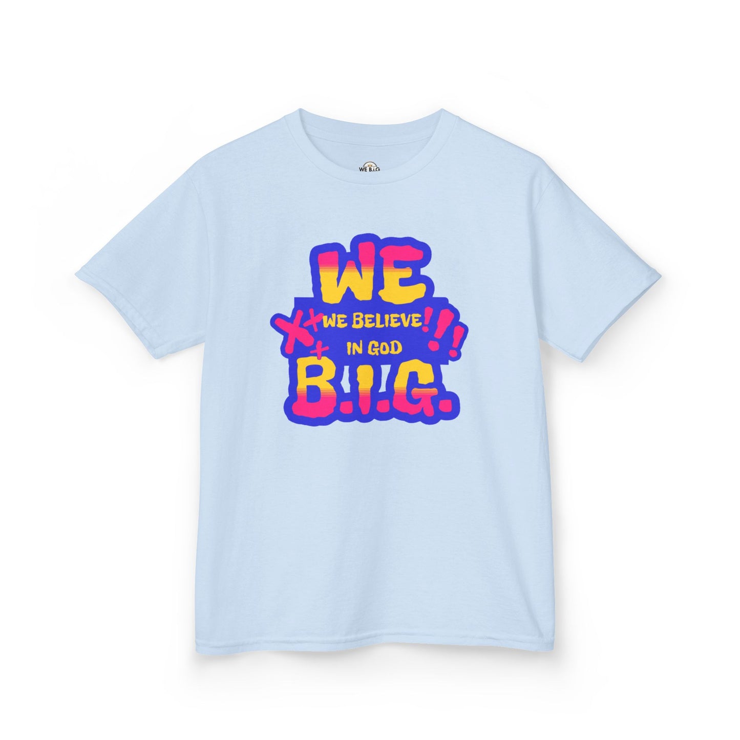 We B.i.G. — Colorful Kids Spiritual Tee - Motivational, Children’s Gift, Sunday School, Praise, Inspirational, Kid's Wear