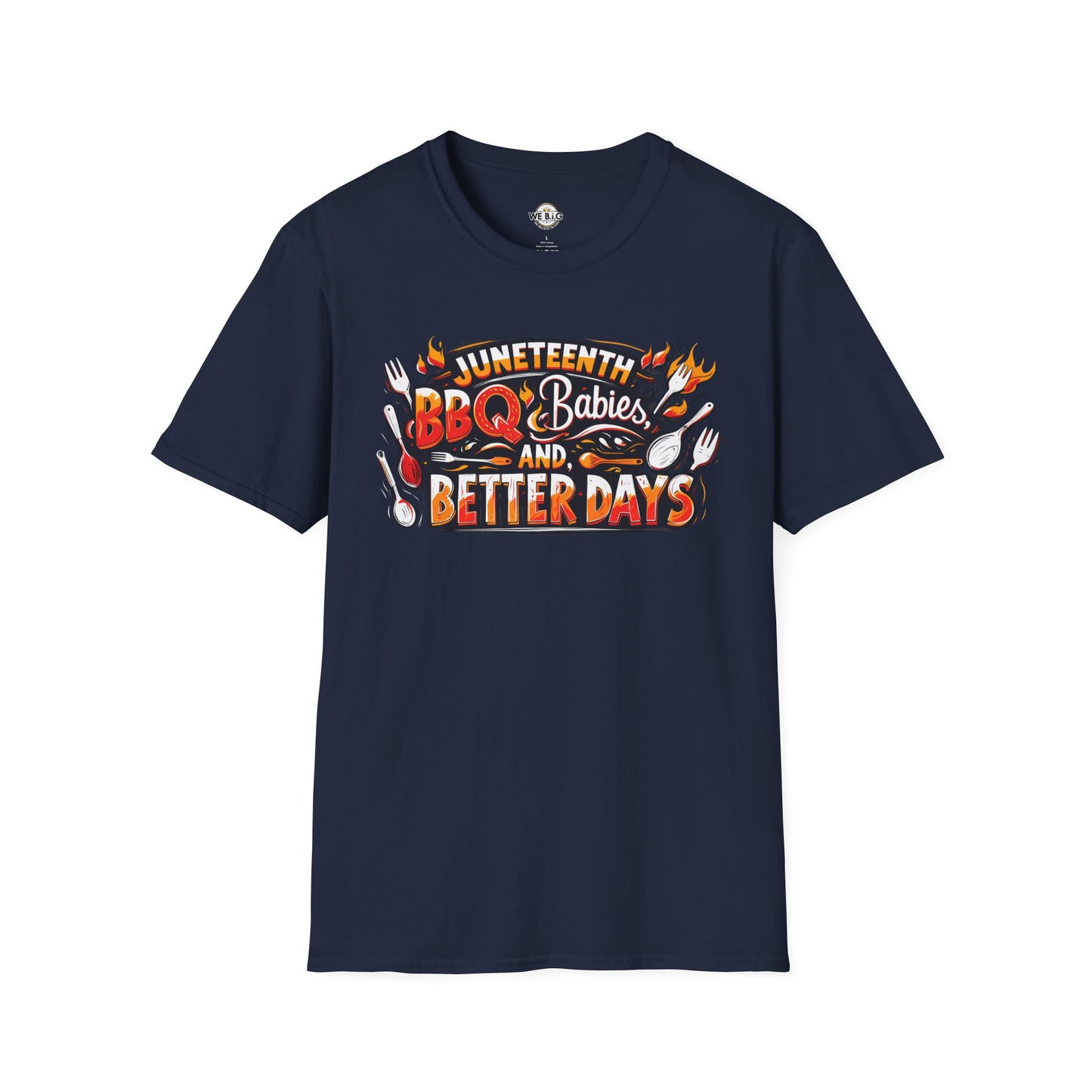 Juneteenth BBQ and Better Days T-Shirt, Unisex Graphic Tee, Summer BBQ Wear, Faith-Based Apparel, Festival Clothing, Gift Idea