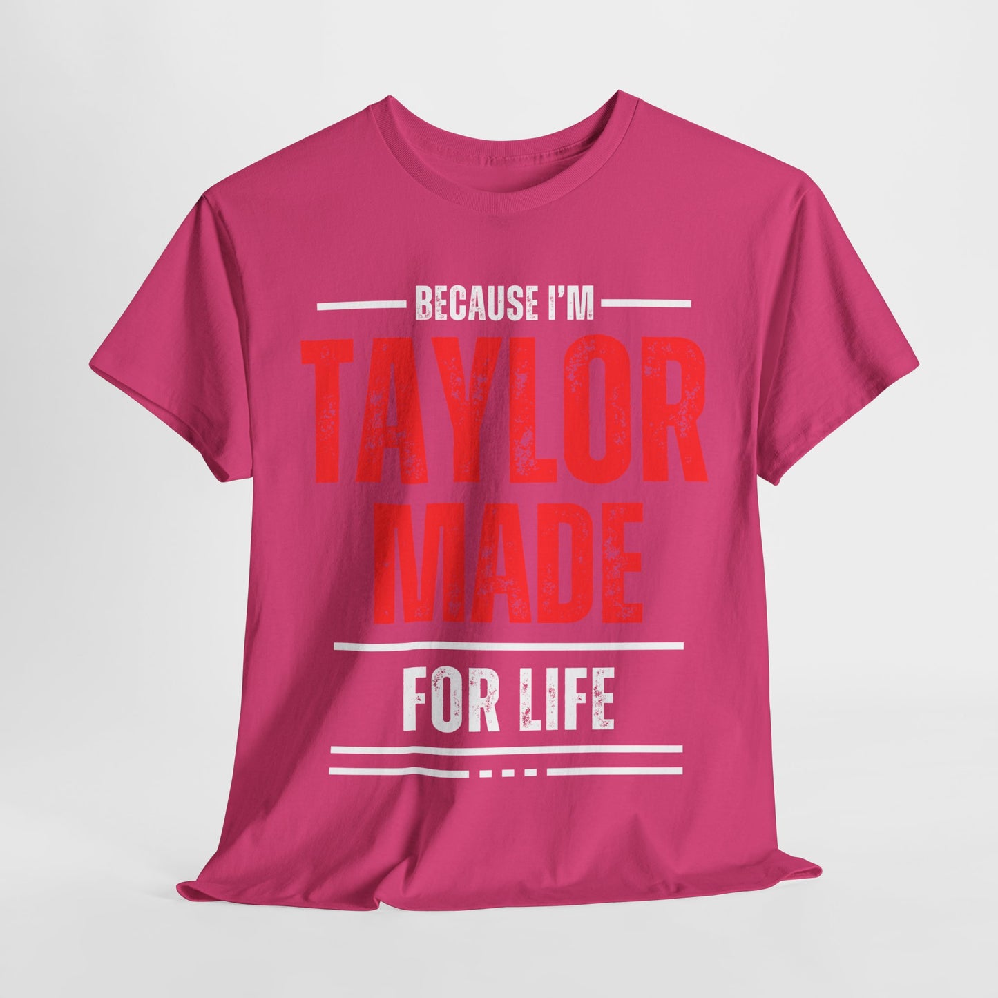Taylor Made Rustic Red—Custom Tee