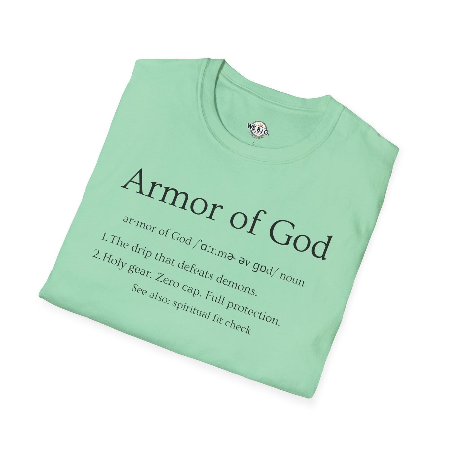 Armor of God Definition—Faith-Based Unisex T-Shirt - Armor of God & WE B.I.G. Design, Inspirational Gift, Christian Apparel, Religious Tee, Mens/Womens Casual Wear