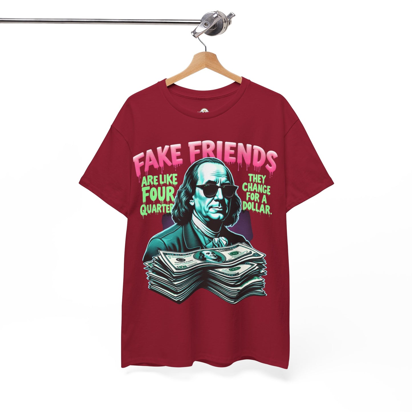 Fake Friends Are Like Four Quaters...
