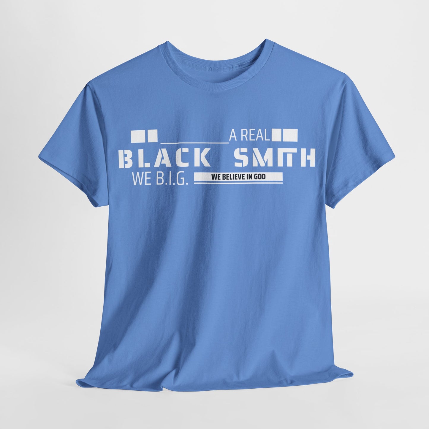 Real Black Smith—Custom Tee