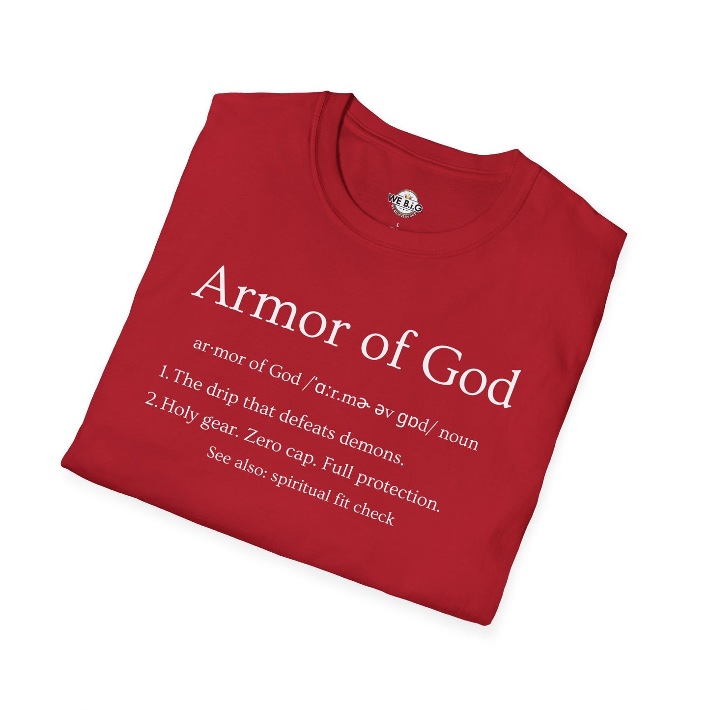 Armor of God Definition—Faith-Based Unisex T-Shirt - Armor of God & WE B.I.G. Design, Inspirational Gift, Christian Apparel, Religious Tee, Mens/Womens Casual Wear