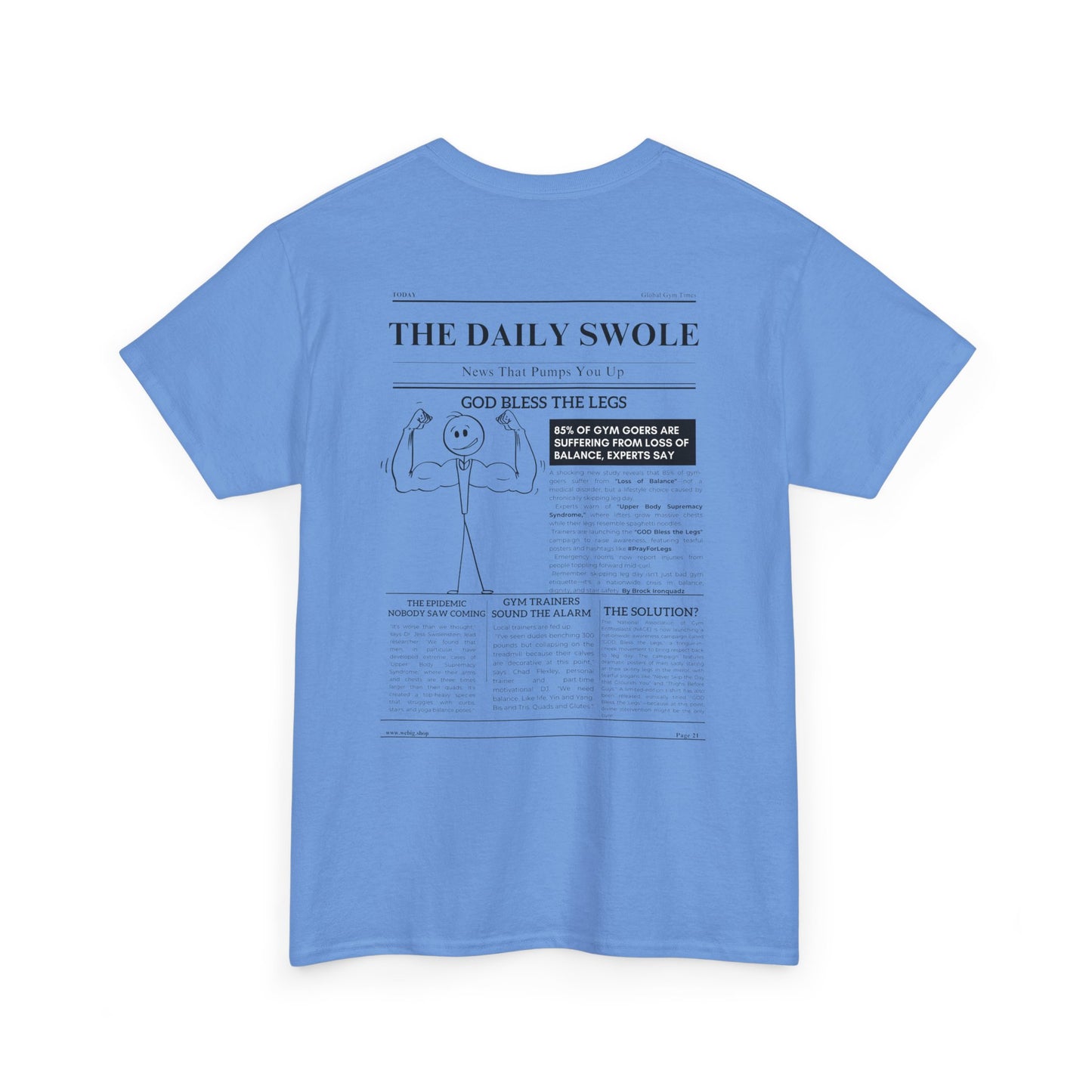 The Daily Swole - God Bless The Legs—Funny Tee