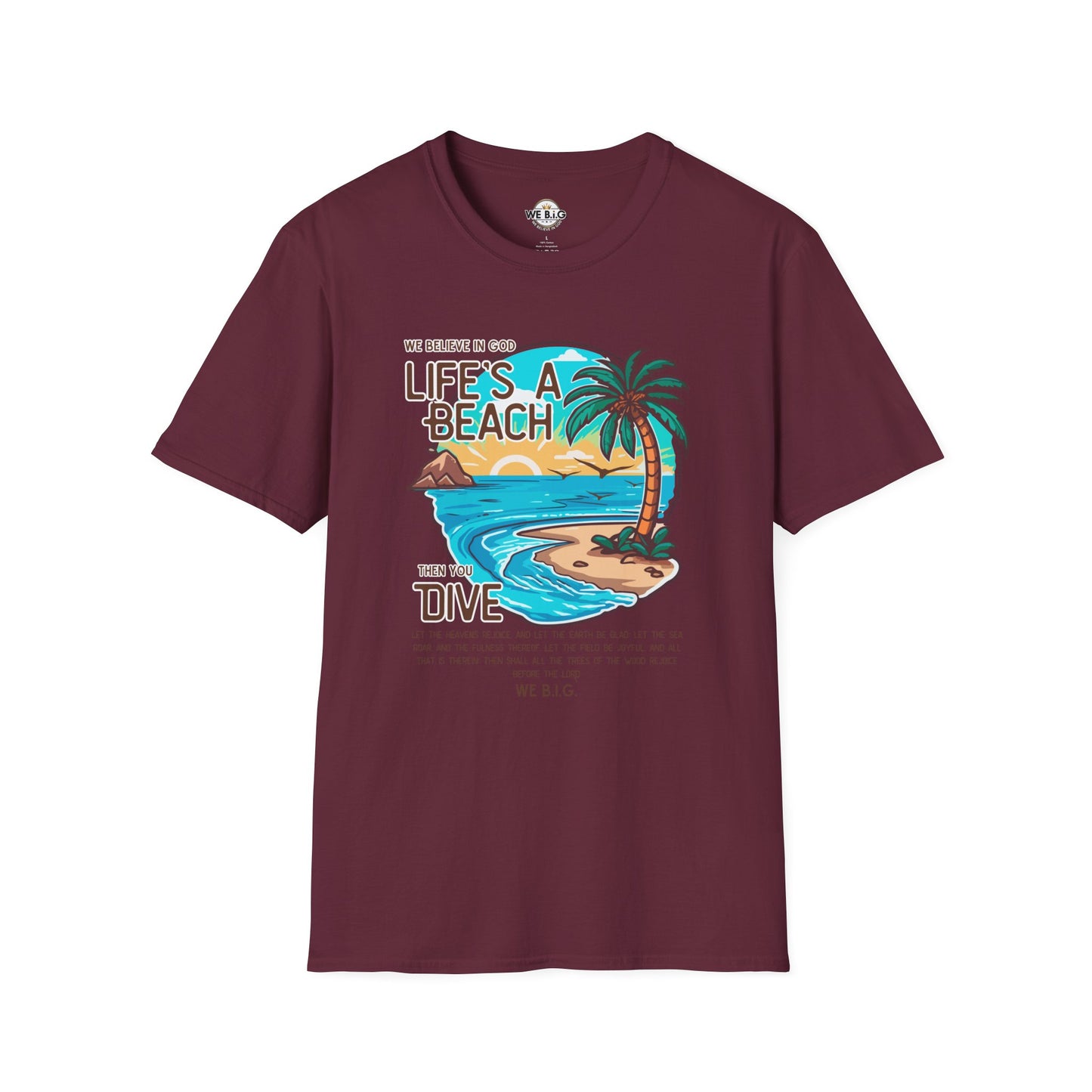 "Life's a Beach, Then You Dive—Beach Life Unisex T-Shirt - Summer Vibes Tee, Vacation Shirt, Gift for Beach Lovers, Coastal Apparel, Island Life Clothing