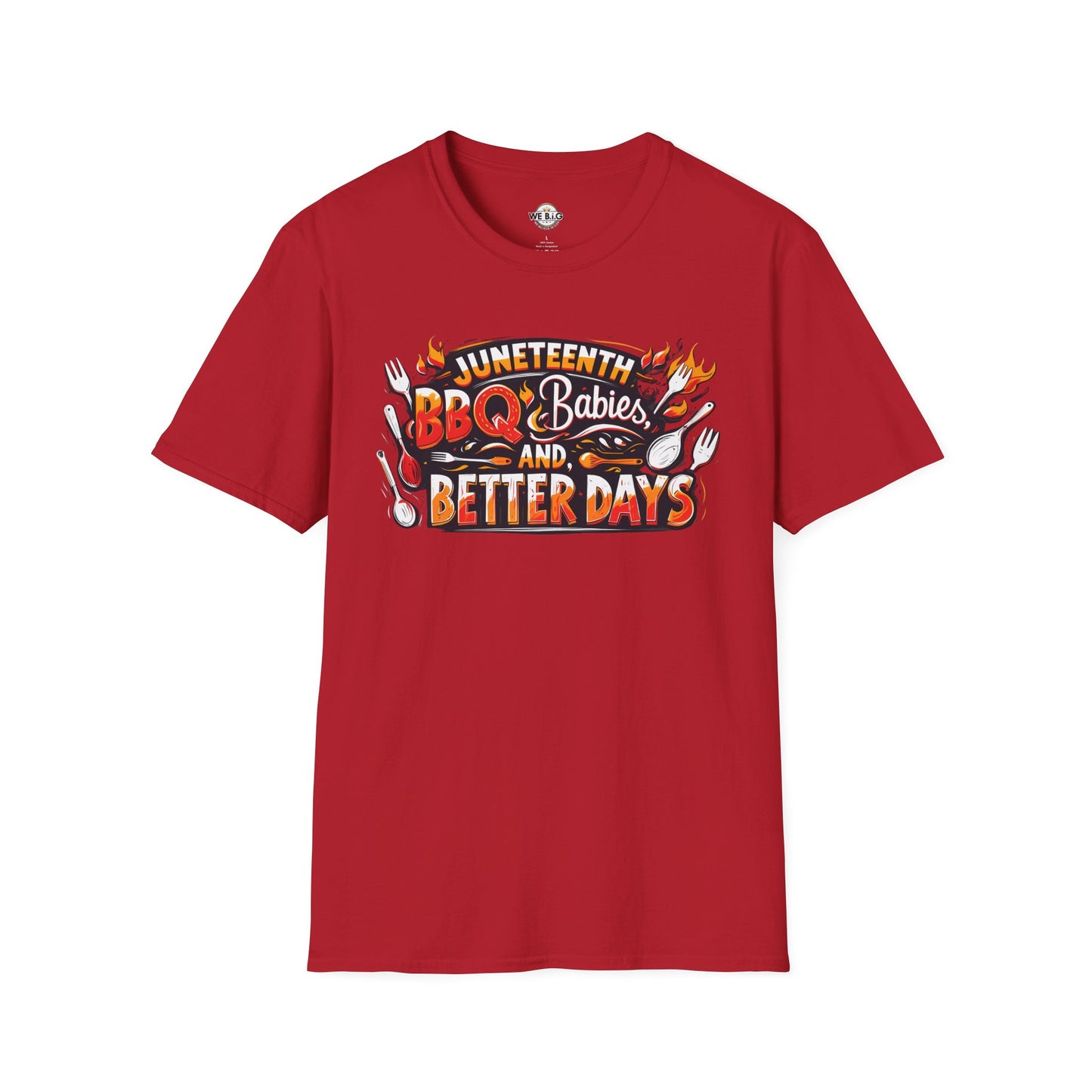 Juneteenth BBQ and Better Days T-Shirt, Unisex Graphic Tee, Summer BBQ Wear, Faith-Based Apparel, Festival Clothing, Gift Idea