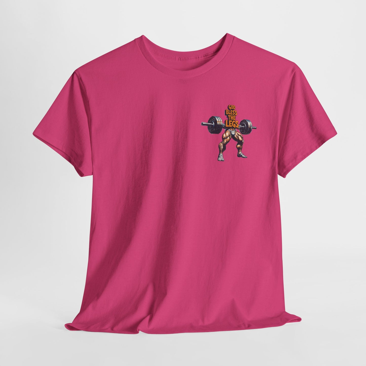 The Daily Swole - God Bless The Legs—Funny Tee