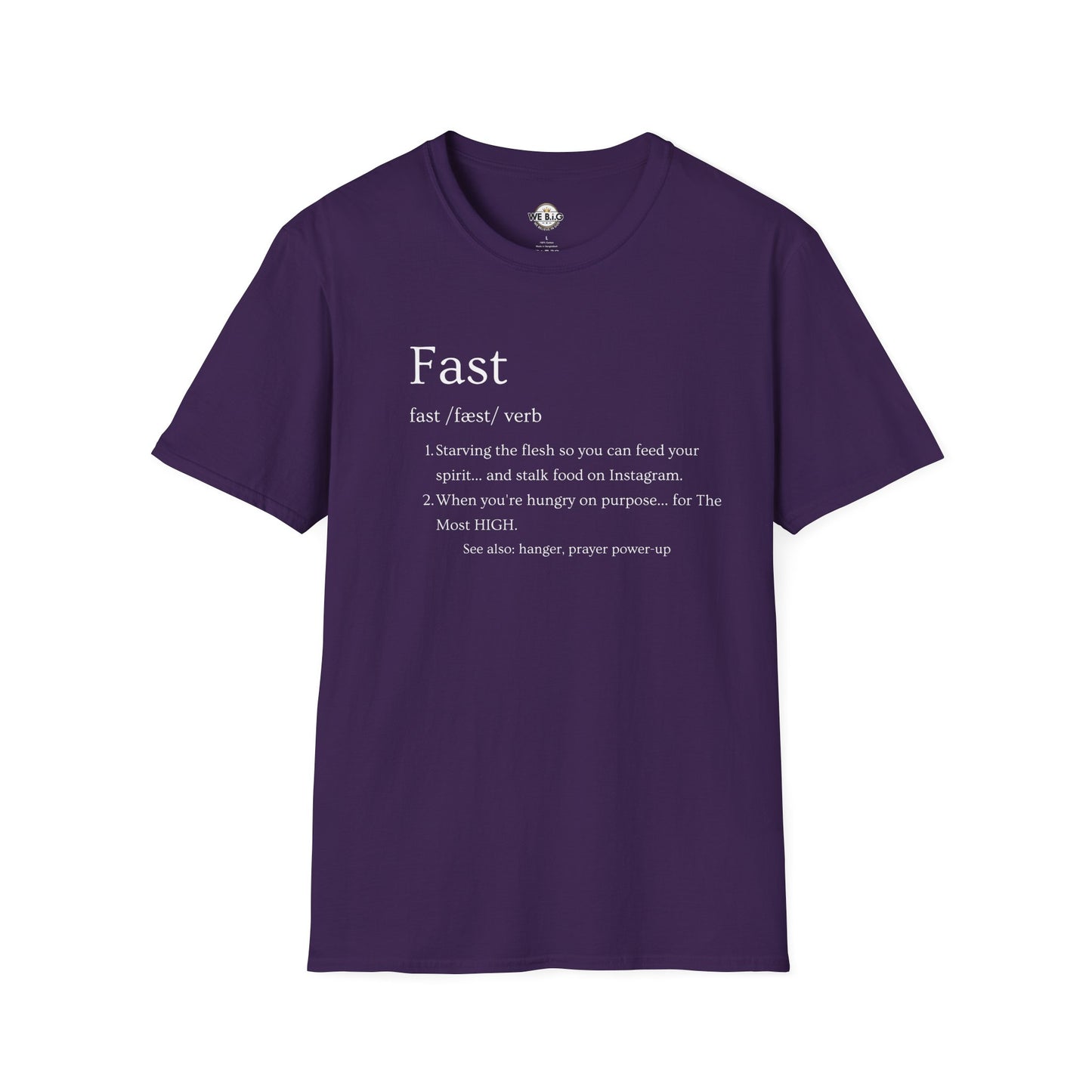Fast (Funny Definintion)—Faith-Inspired Unisex T-Shirt, Motivational Tee, Christian Apparel, Everyday Wear, Gift for Believers