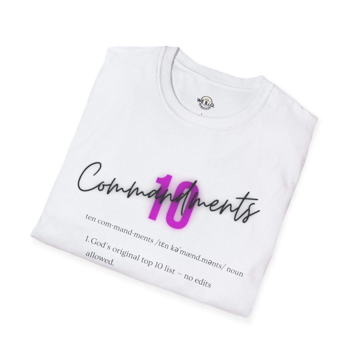 Neon 10 Commandments—Inspirational Unisex T-Shirt - Perfect for Faith, Motivation, Events, Gifts, and Everyday Style