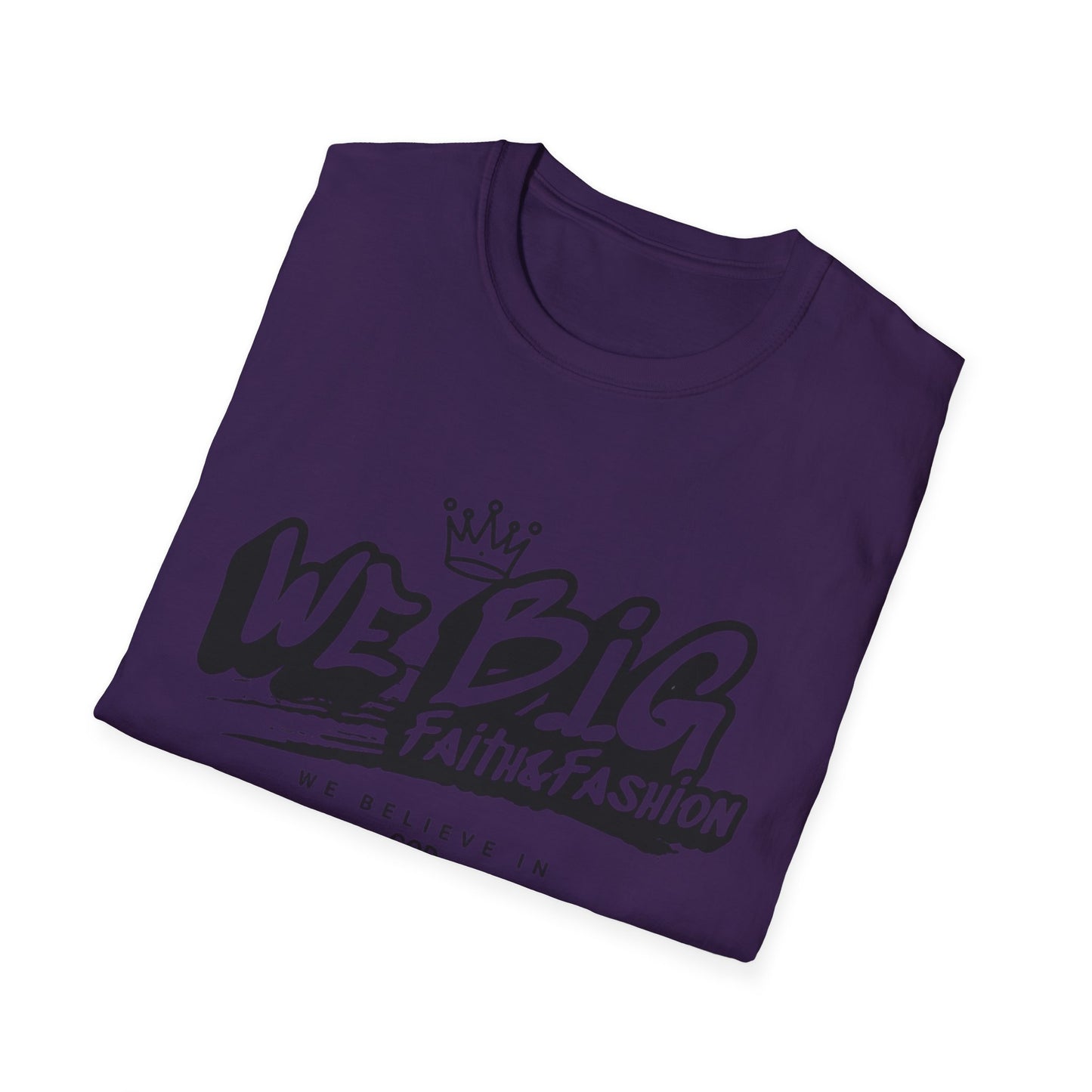 Faith-Inspired Unisex Softstyle T-Shirt | We Big Graphic Tee, Casual Faithwear, Christian Apparel, Gift for Believers, Everyday Comfort