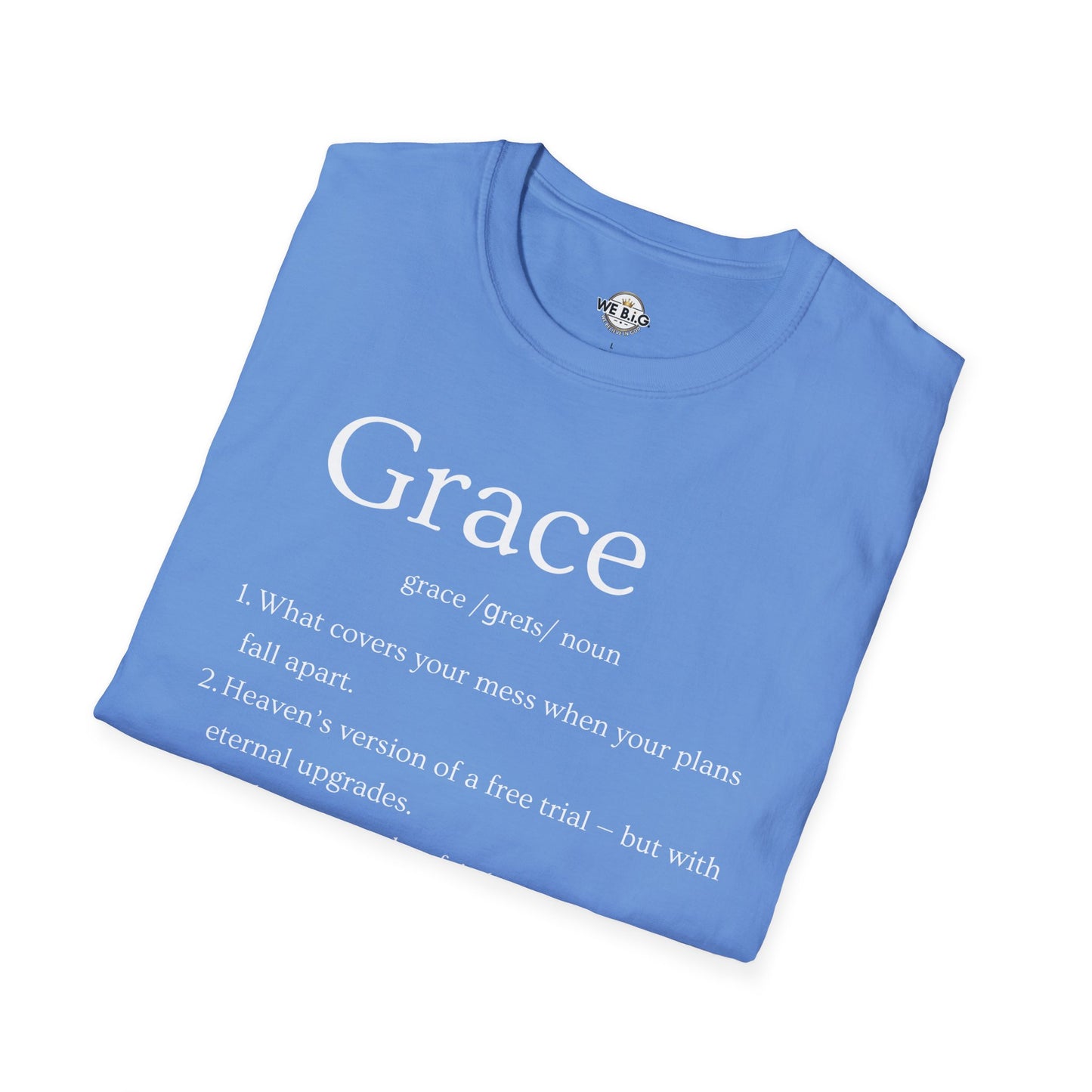 Grace Definition—Unisex Inspirational T-Shirt, Motivational Tee for Faith & Hope, Gift for Friends, Positive Vibes, Casual Wear, Spiritual Apparel