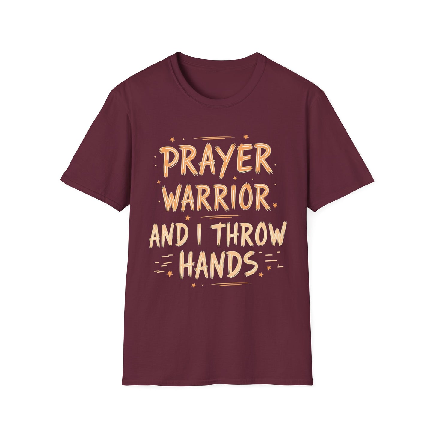 Prayer Warrior, And I Throw Hands (paint stroke style)