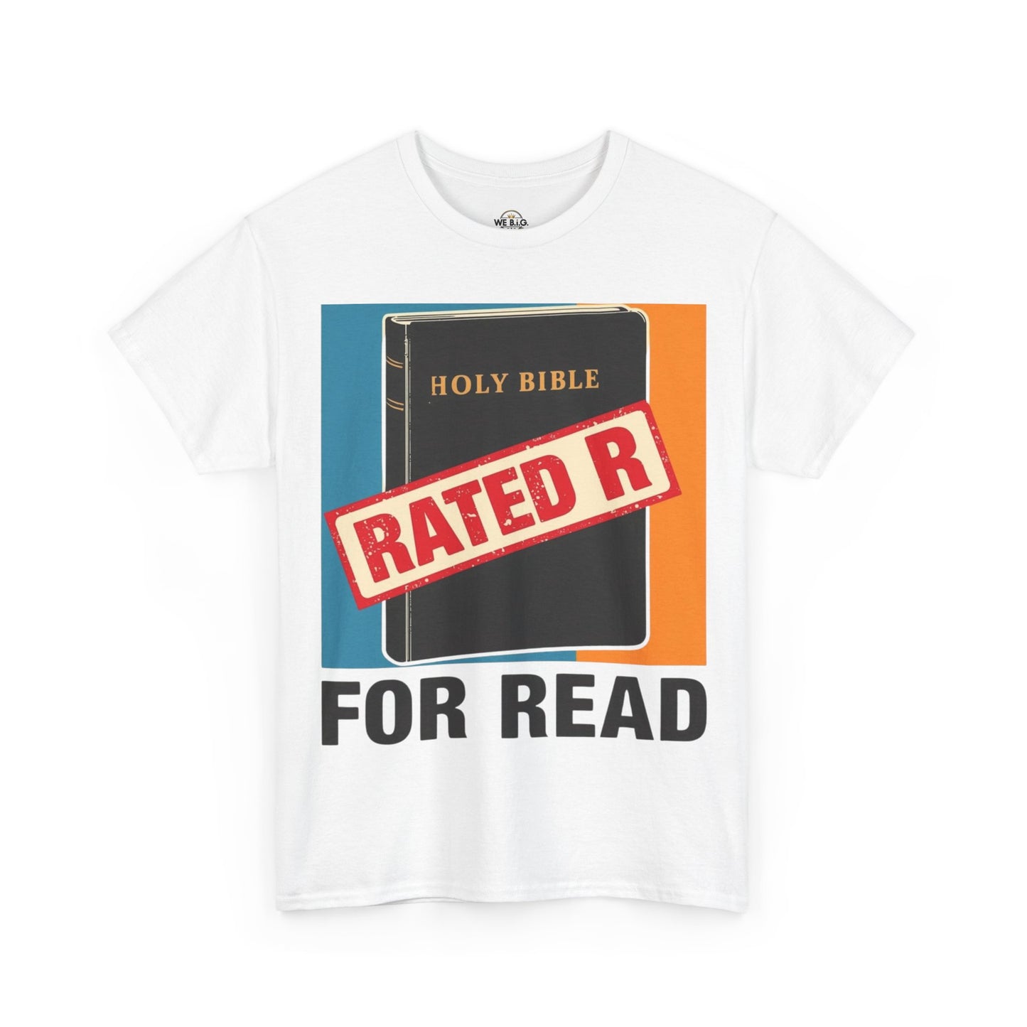 Holy Bible - Rated R for Read