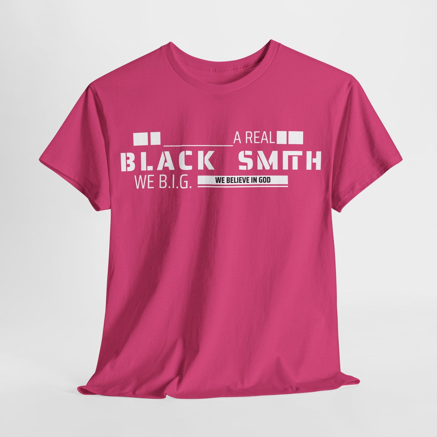 Real Black Smith—Custom Tee