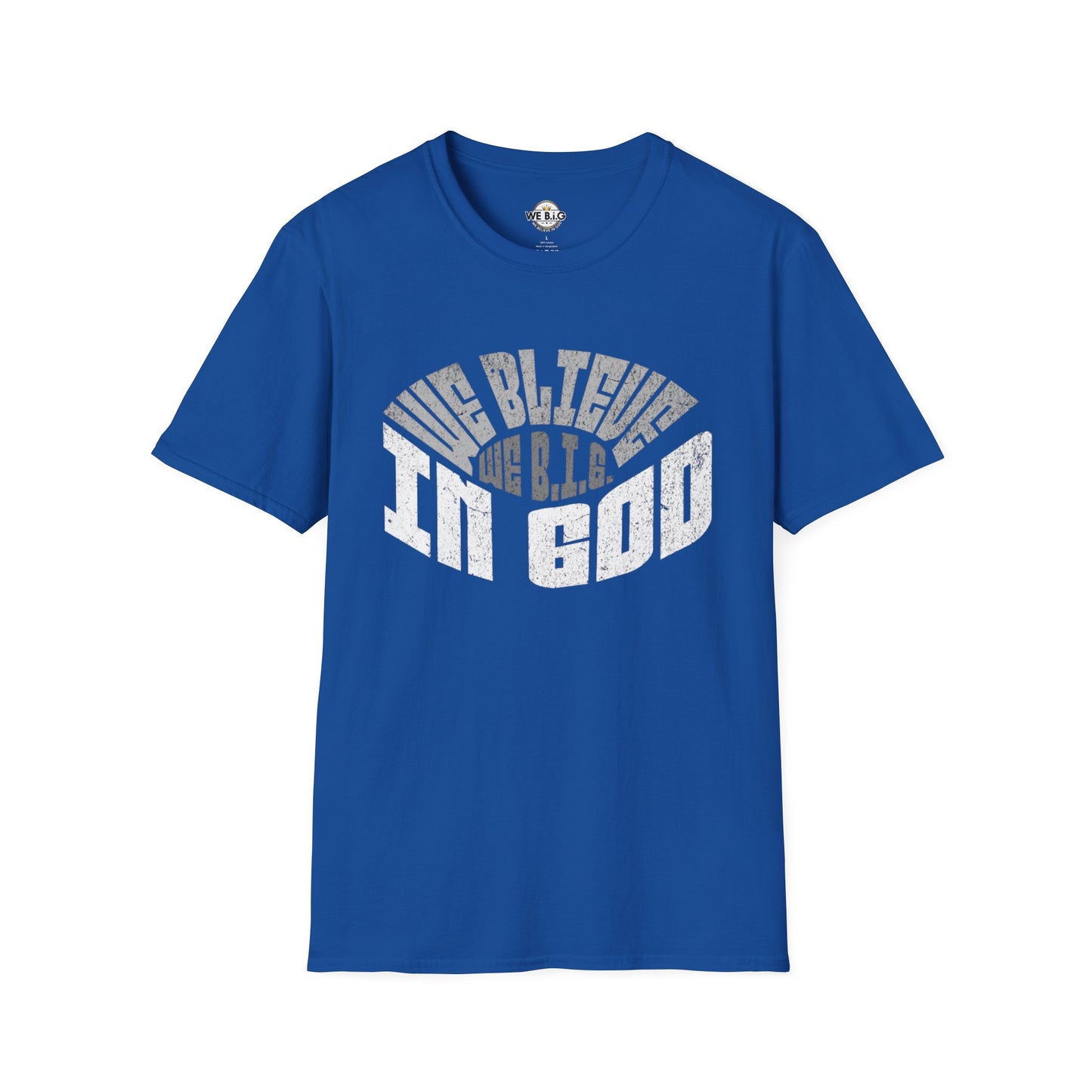 We B.i.G. Stadium—Inspirational Faith Unisex T-Shirt - Perfect for Church, Gift for Friends, Christian Apparel, Casual Wear, Faith-Based Fashion