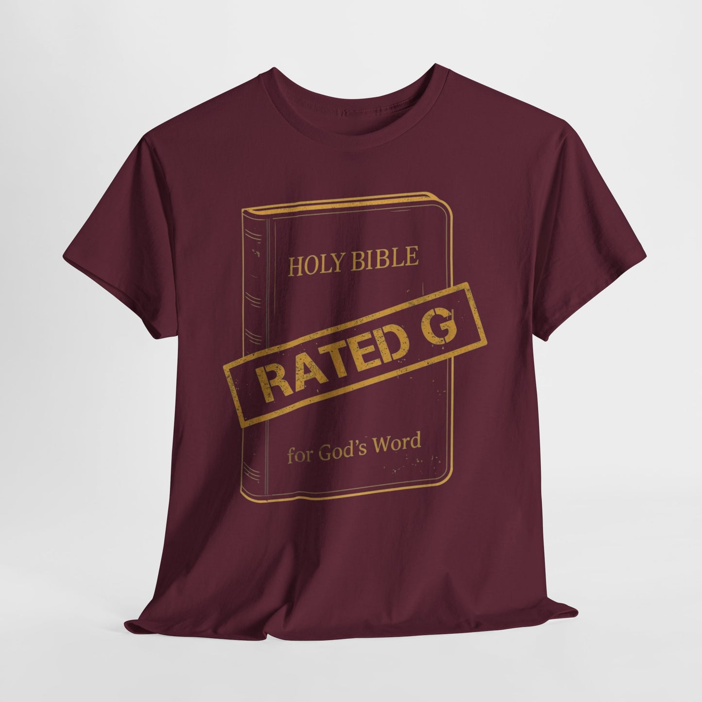 Rated G for God's Word - Bible Shirt