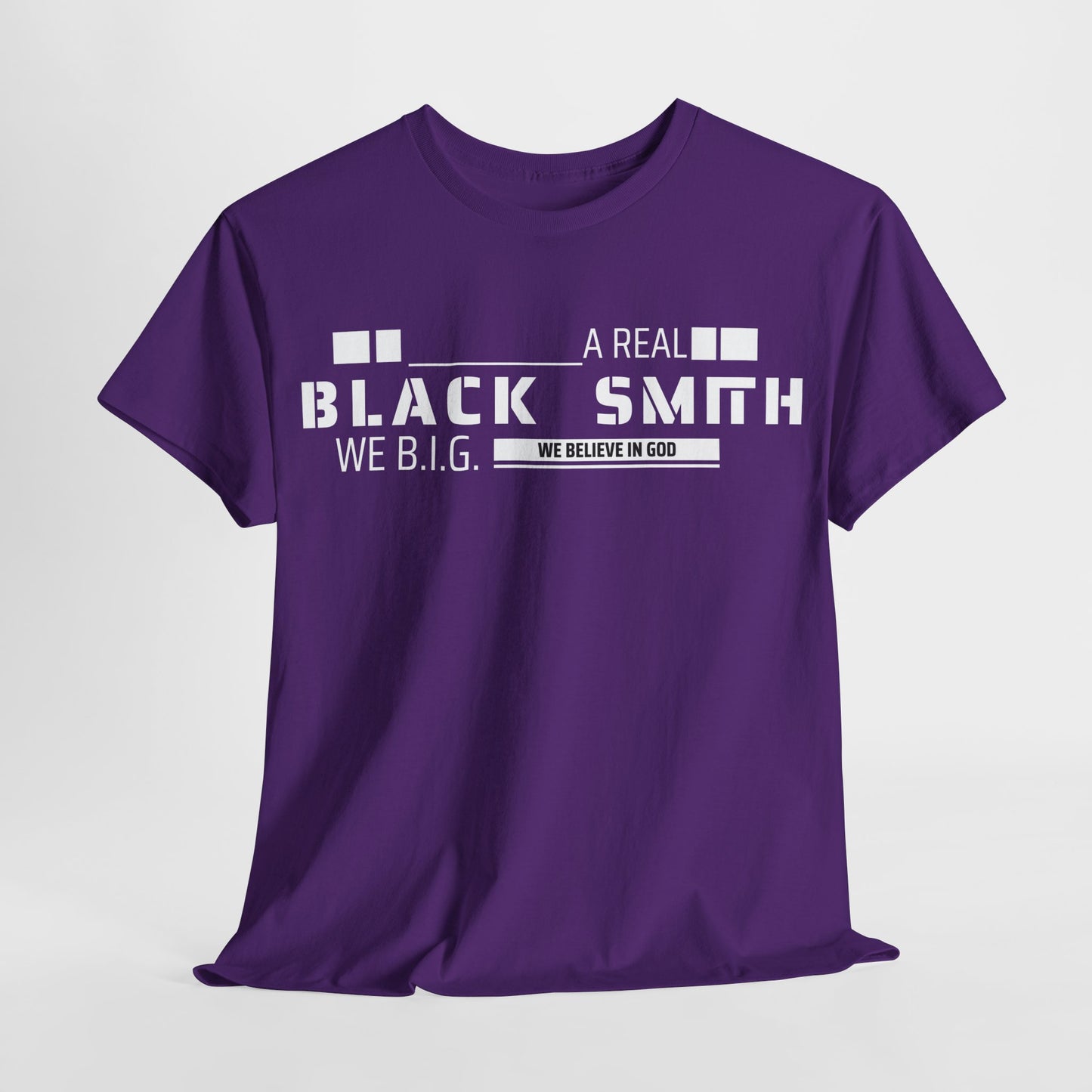 Real Black Smith—Custom Tee
