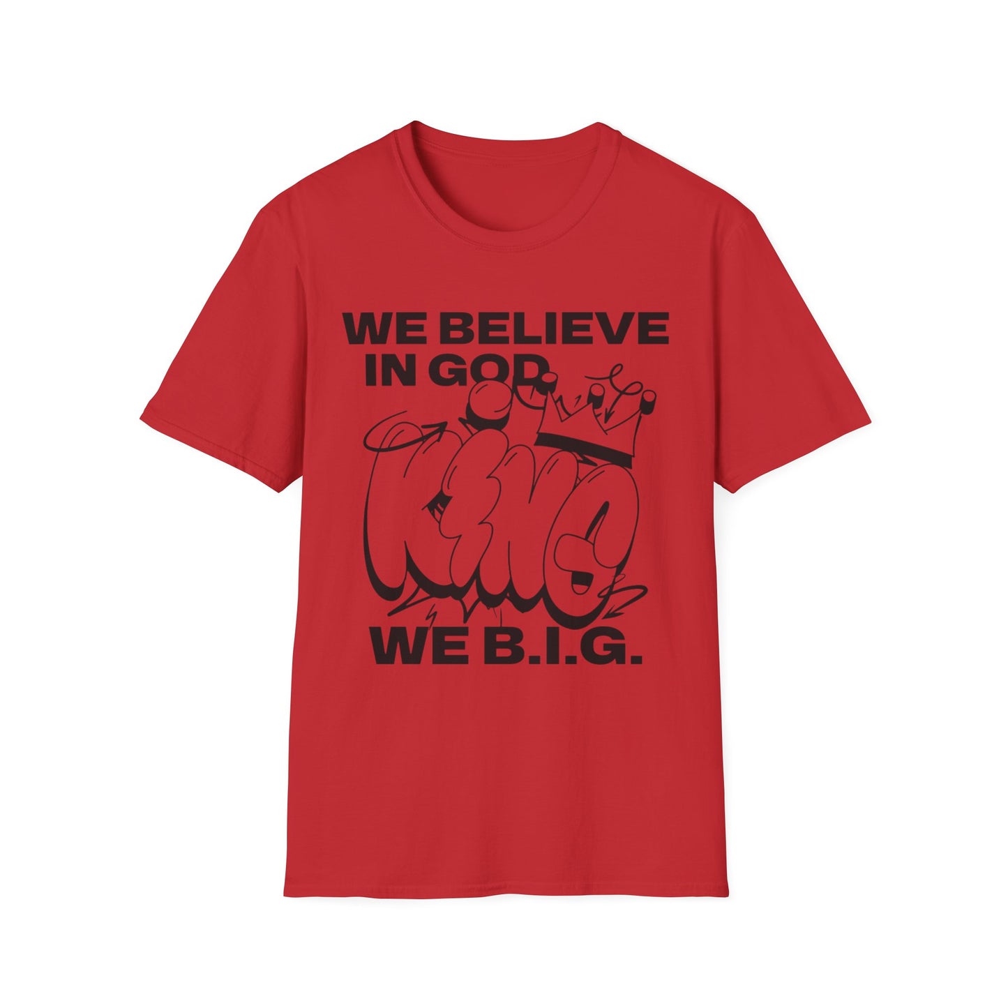 We B,i.G. KING—Unisex Softstyle T-Shirt