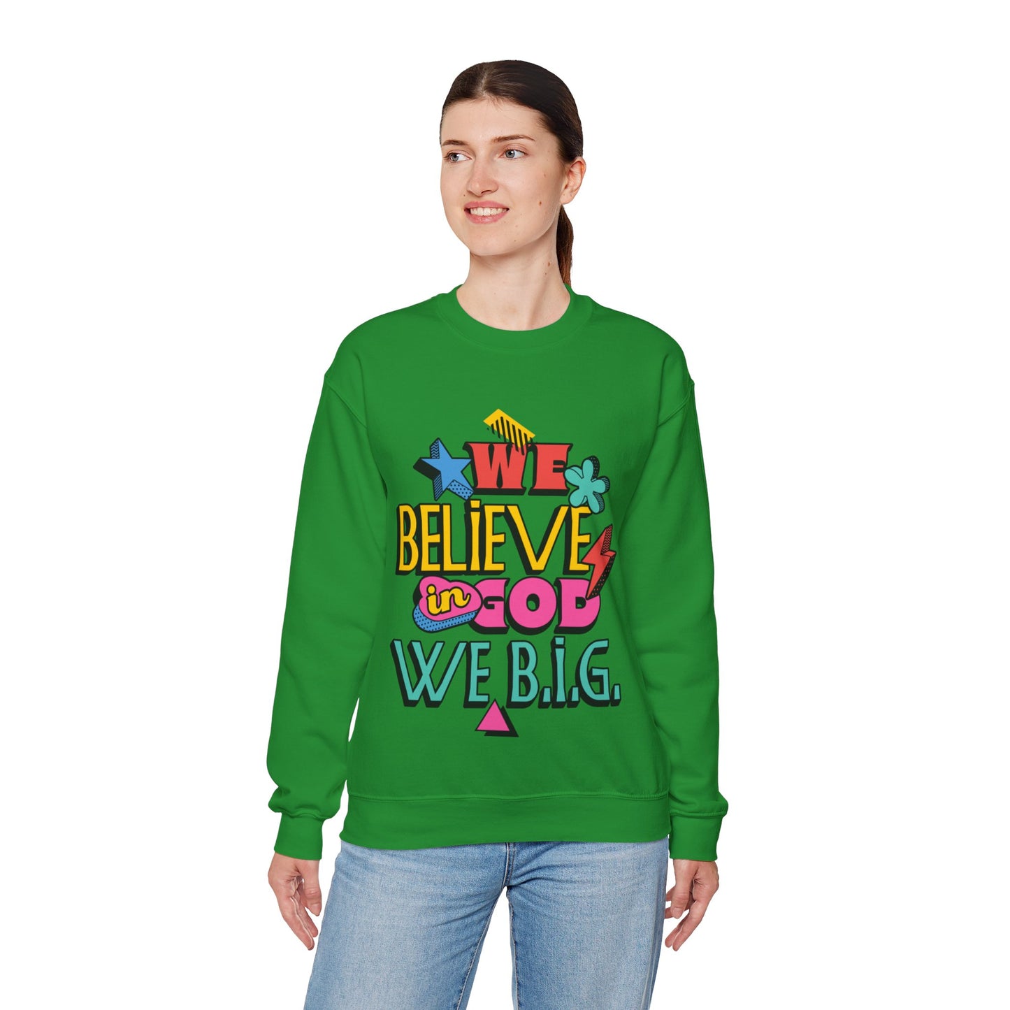 We Believe in GOD (We B.i.G.) Sweater— 90's Pop Art