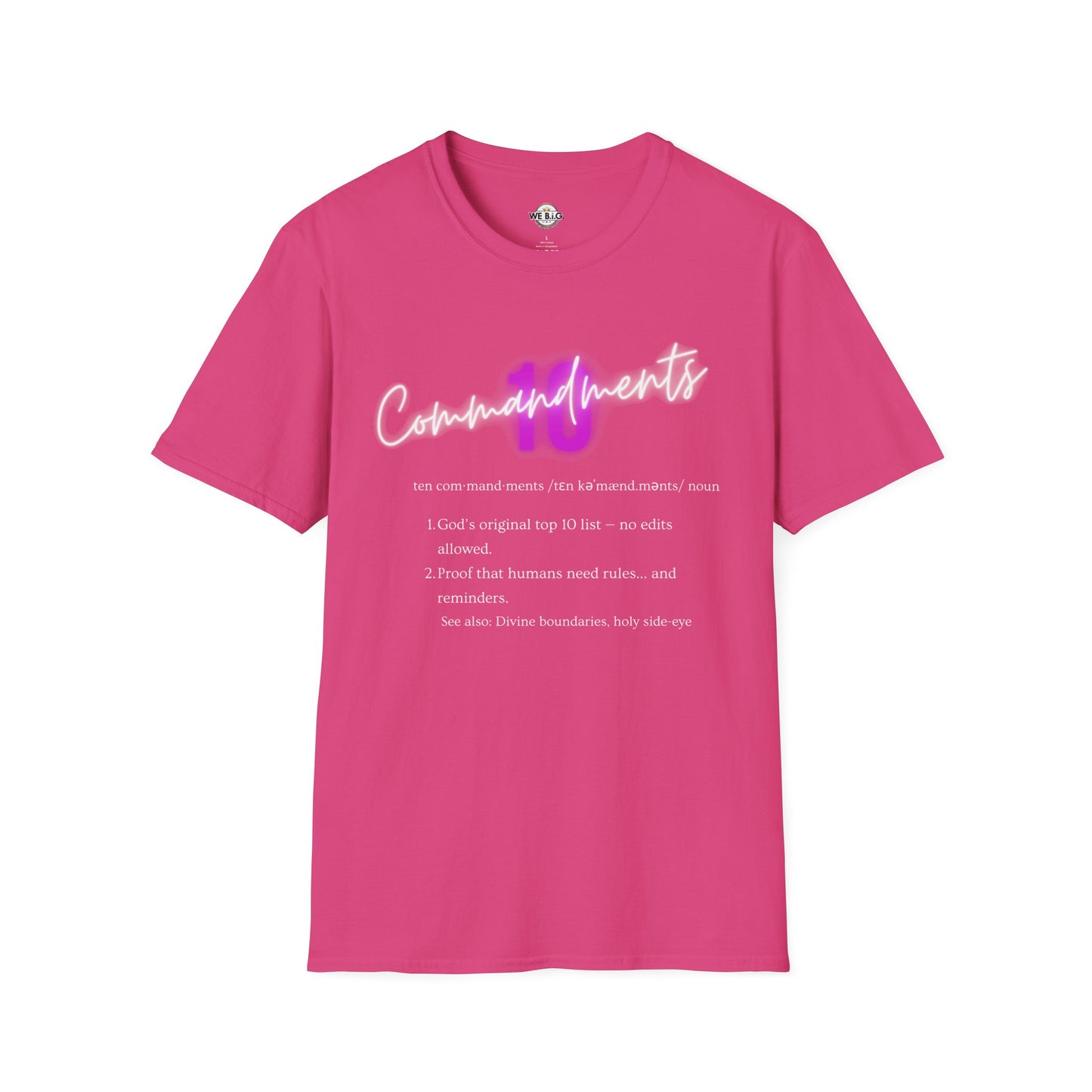 Neon 10 Commandments—Inspirational Unisex T-Shirt - Perfect for Faith, Motivation, Events, Gifts, and Everyday Style