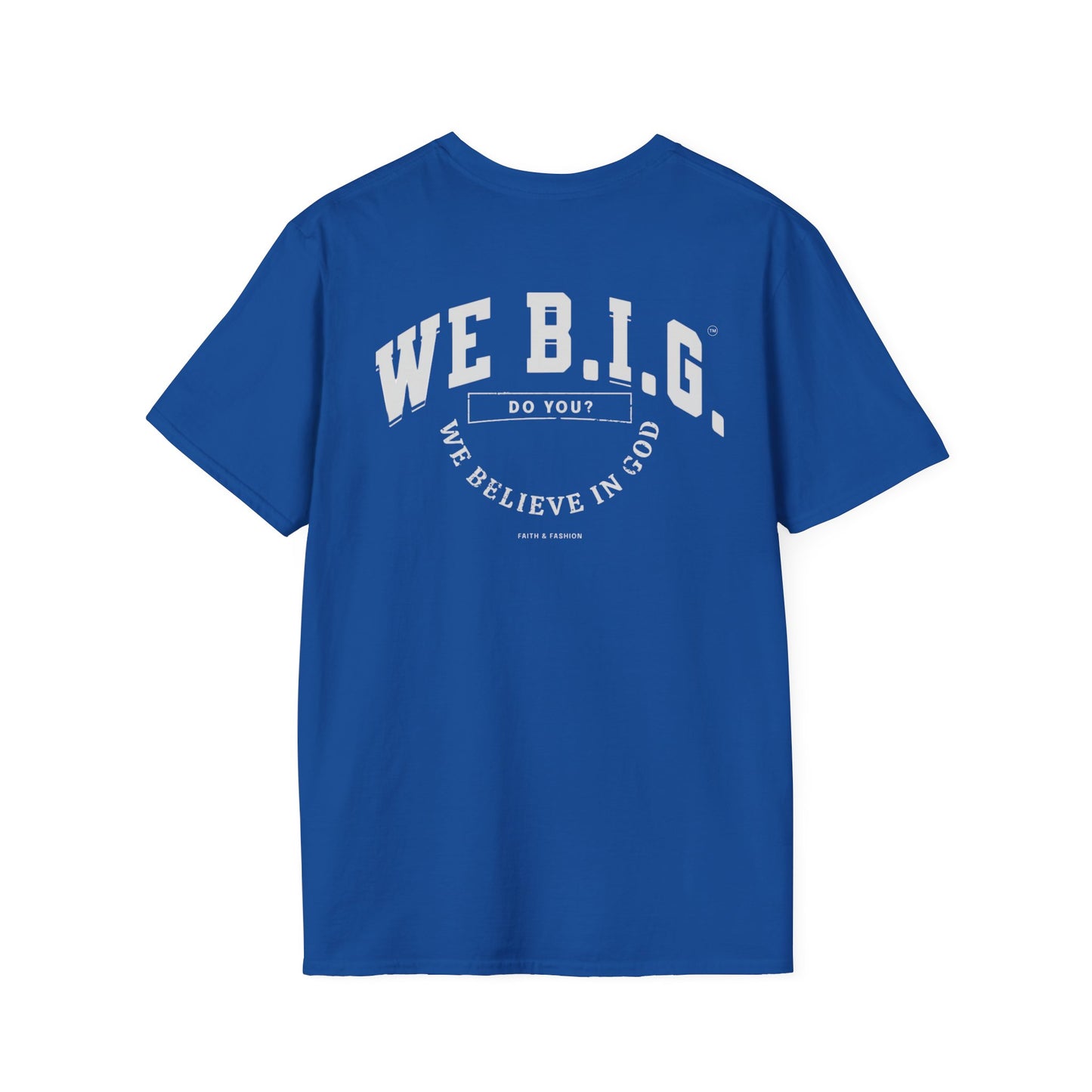 Mercy Definition—Inspirational Unisex T-Shirt - 'Mercy' & 'We B.I.G.' Quotes, Perfect for Faith, Motivation, and Casual Wear