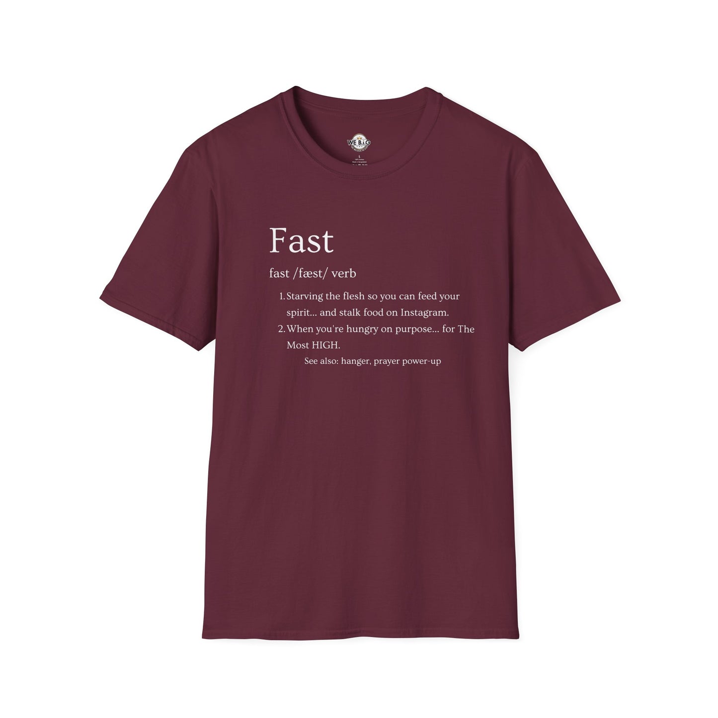 Fast (Funny Definintion)—Faith-Inspired Unisex T-Shirt, Motivational Tee, Christian Apparel, Everyday Wear, Gift for Believers