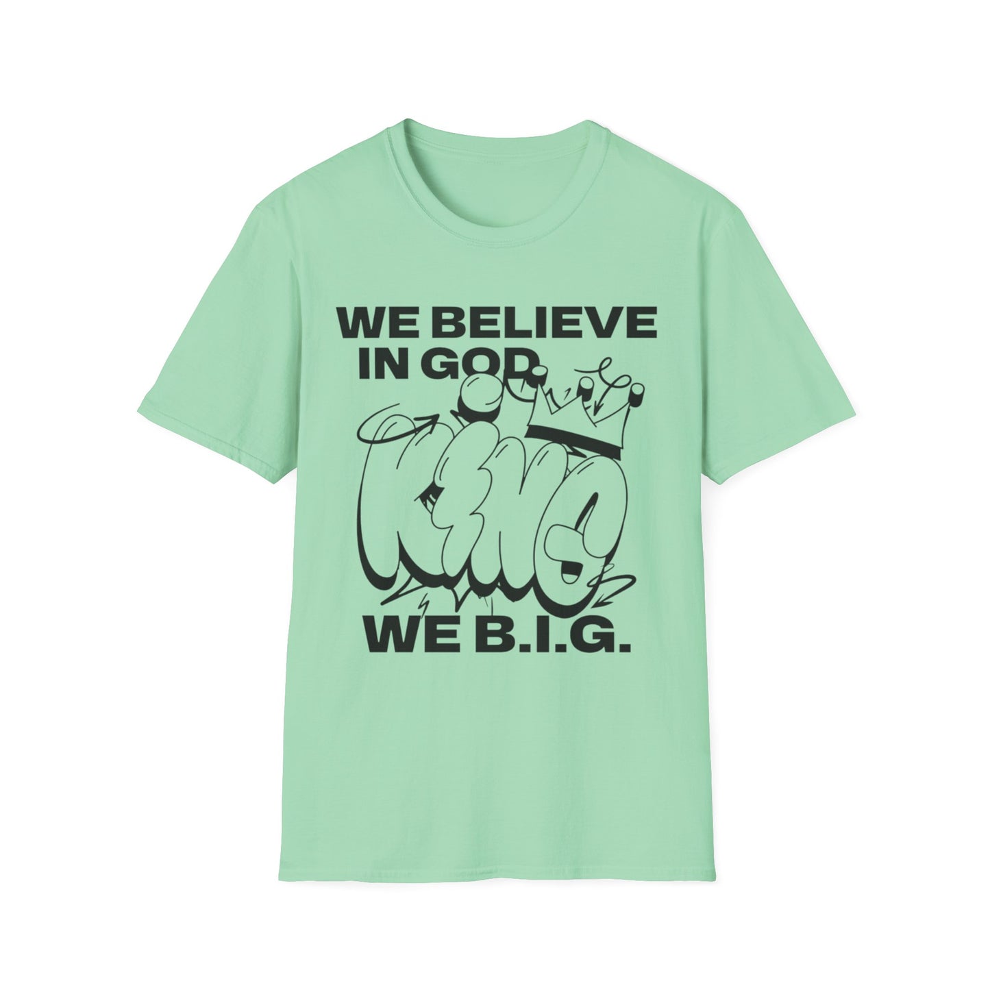 We B,i.G. KING—Unisex Softstyle T-Shirt