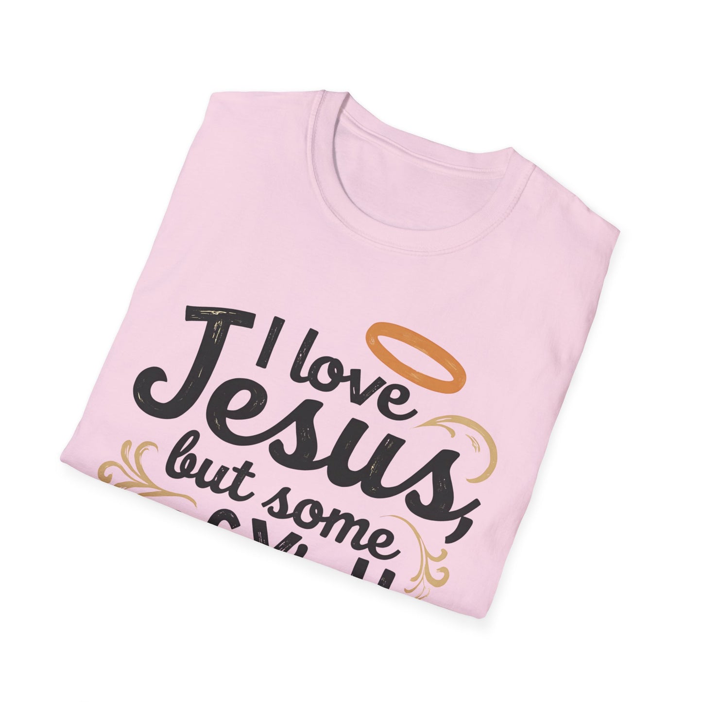 Funny Christian Slogan Unisex T-Shirt - I Love Jesus, But Some of Y'all Pushin' It (Blue & Golden)