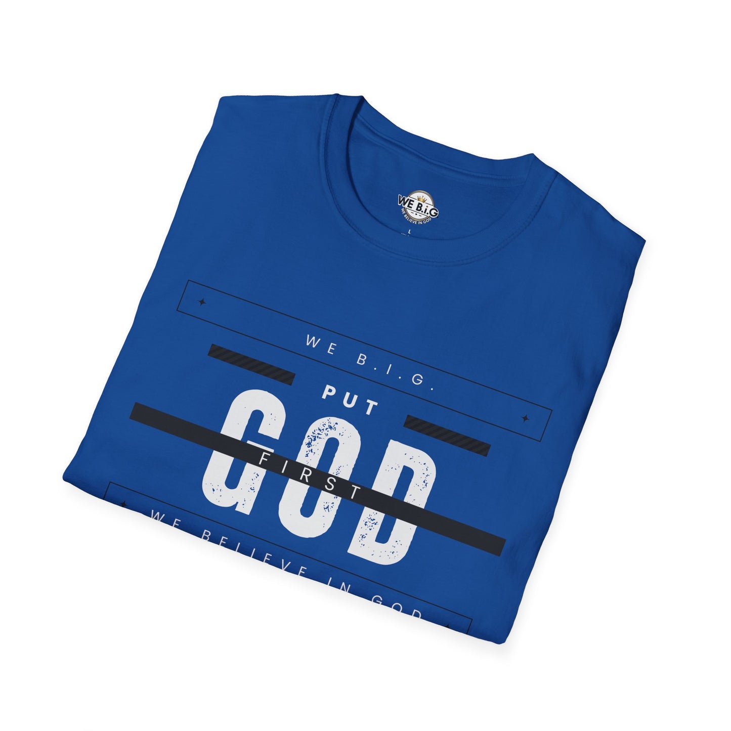 Put God First—Unisex Softstyle T-Shirt, Christian Tee, Faith-Based Apparel, Inspirational Gift, Spiritual Wear, Casual Faith Top