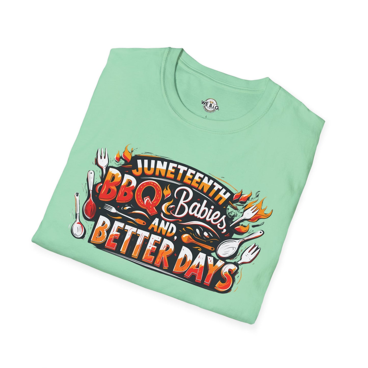 Juneteenth BBQ and Better Days T-Shirt, Unisex Graphic Tee, Summer BBQ Wear, Faith-Based Apparel, Festival Clothing, Gift Idea