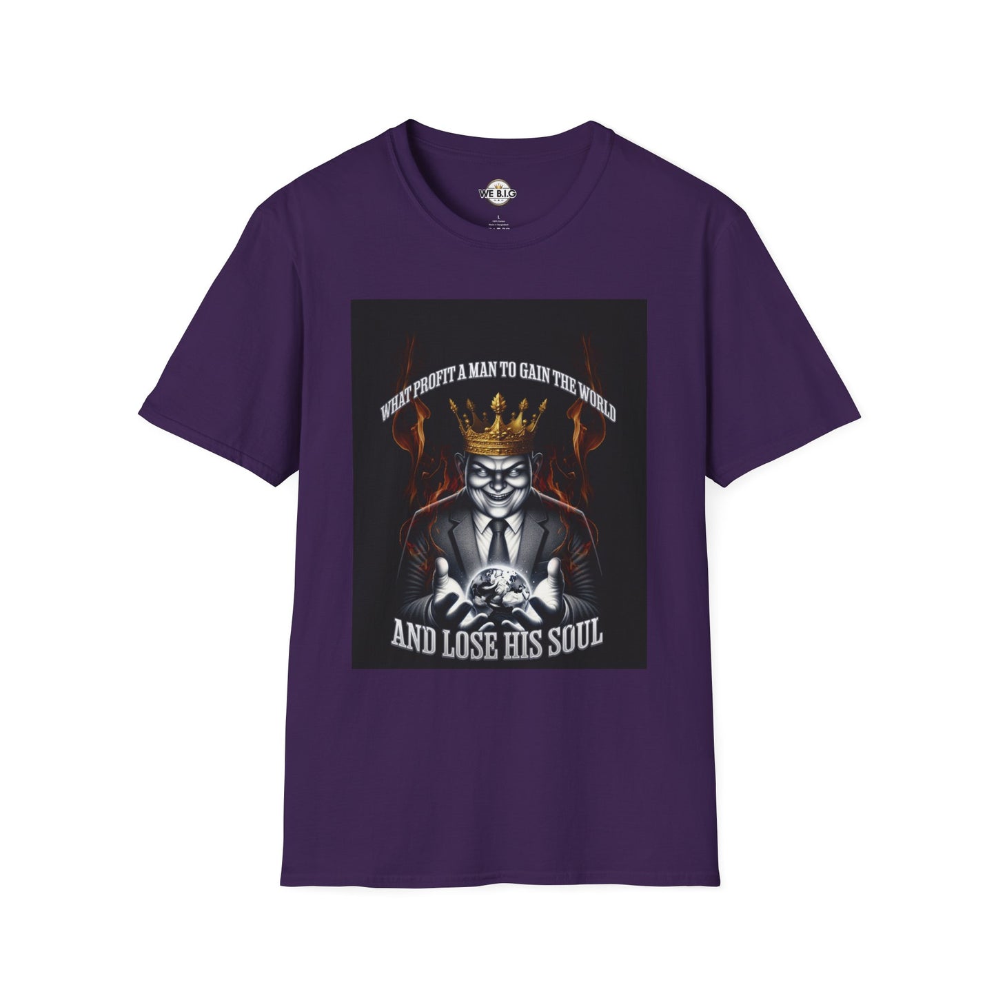 What Profit a Man to Gain The World—Bold Graphic Tee for Unique Individuals | Statement Shirt, Casual Wear, Gift for Him/Her, Trendy Fashion, Motivational Quote