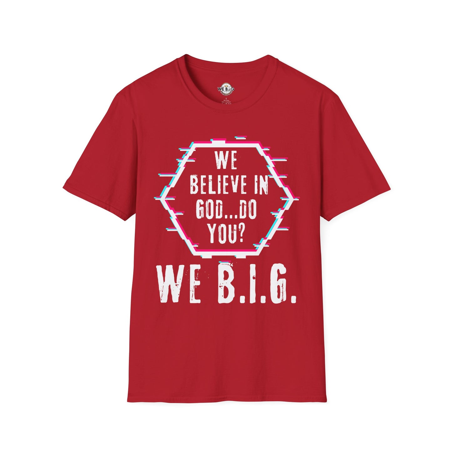 Stop Look and B.i.G.—Faith-Inspired Graphic Tee, Unisex Softstyle T-Shirt, Casual Wear, Christian Apparel, Gift for Believers, Unique Faith Shirt