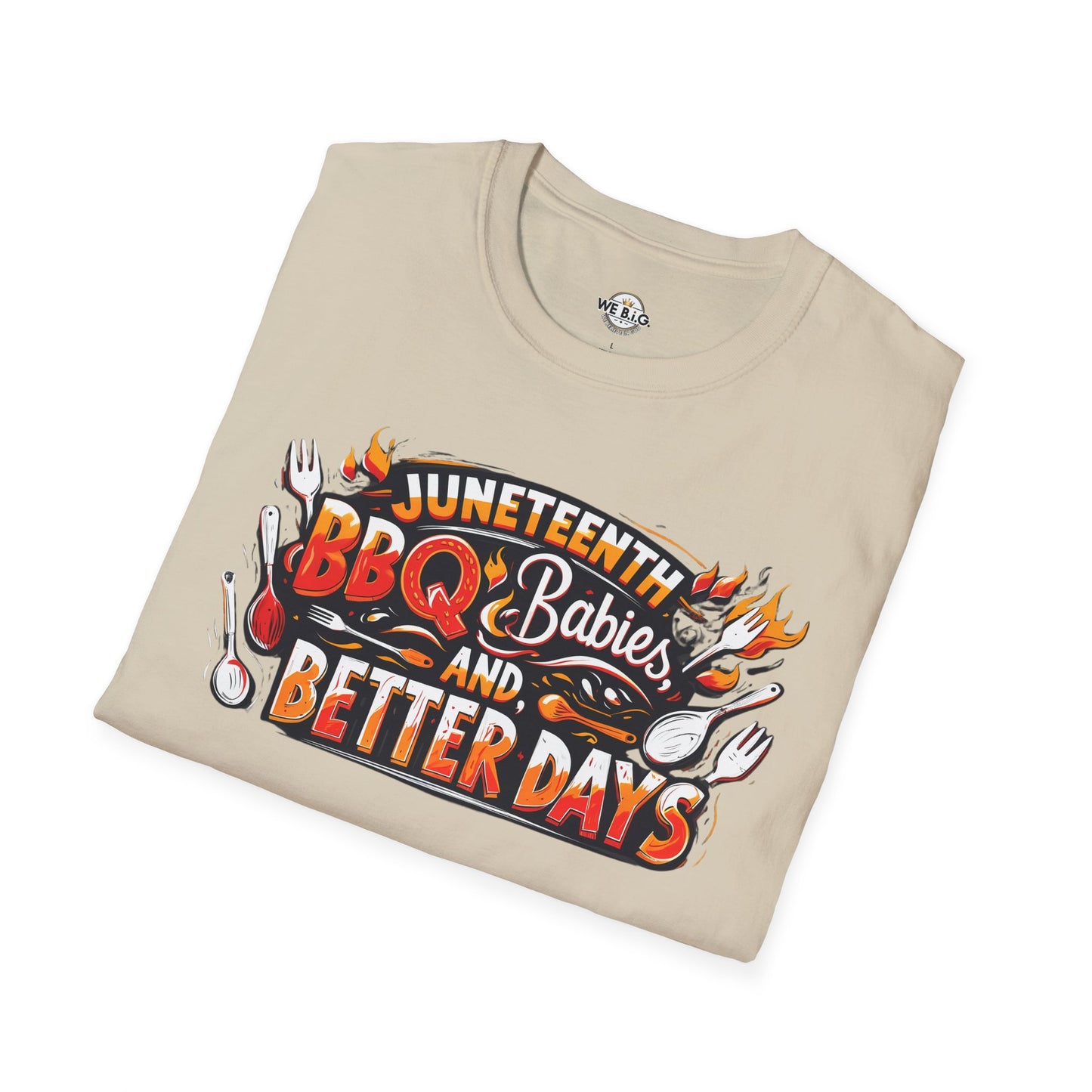 Juneteenth BBQ and Better Days T-Shirt, Unisex Graphic Tee, Summer BBQ Wear, Faith-Based Apparel, Festival Clothing, Gift Idea