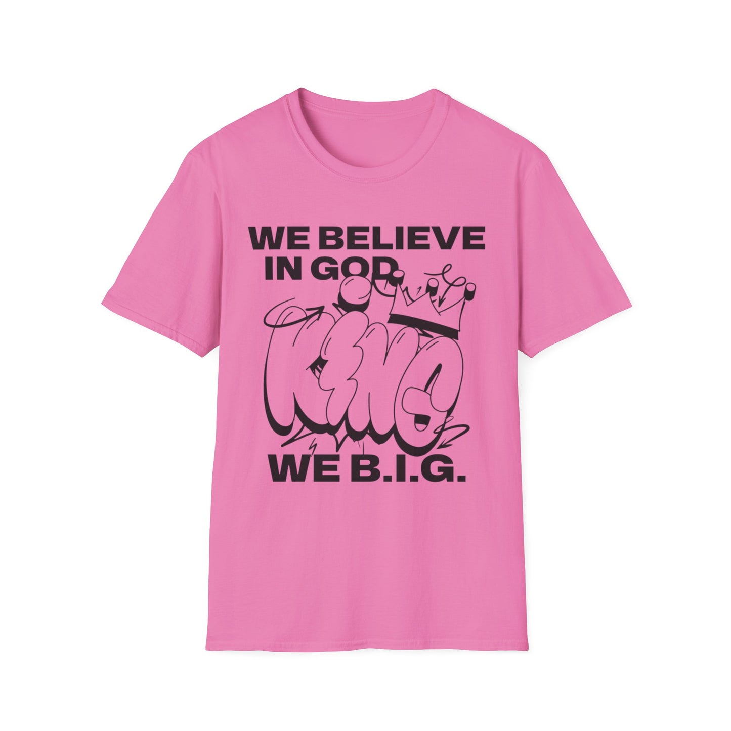 We B,i.G. KING—Unisex Softstyle T-Shirt