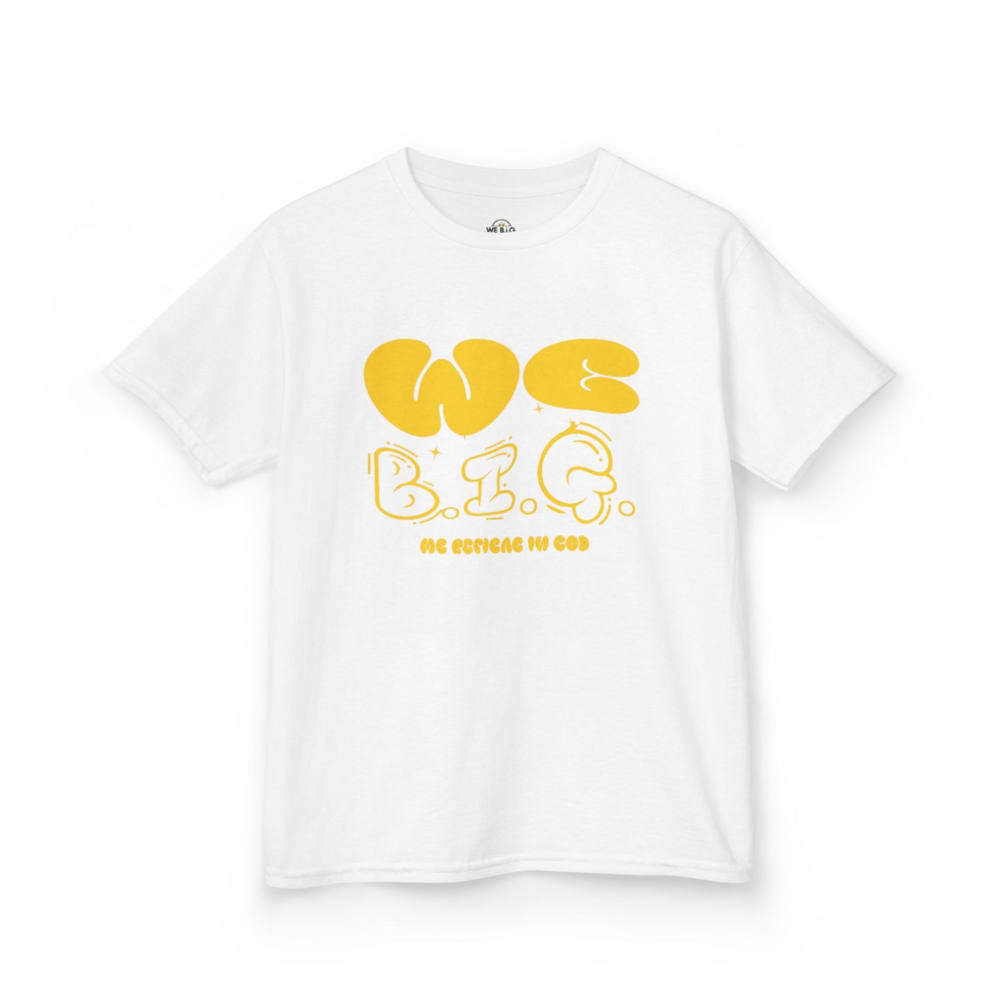 'We B.I.G.' Bubble Letters— Inspirational Shirt for Young Dreamers, Birthday Gift, Casual Wear, Motivational Apparel, Youth Clothing