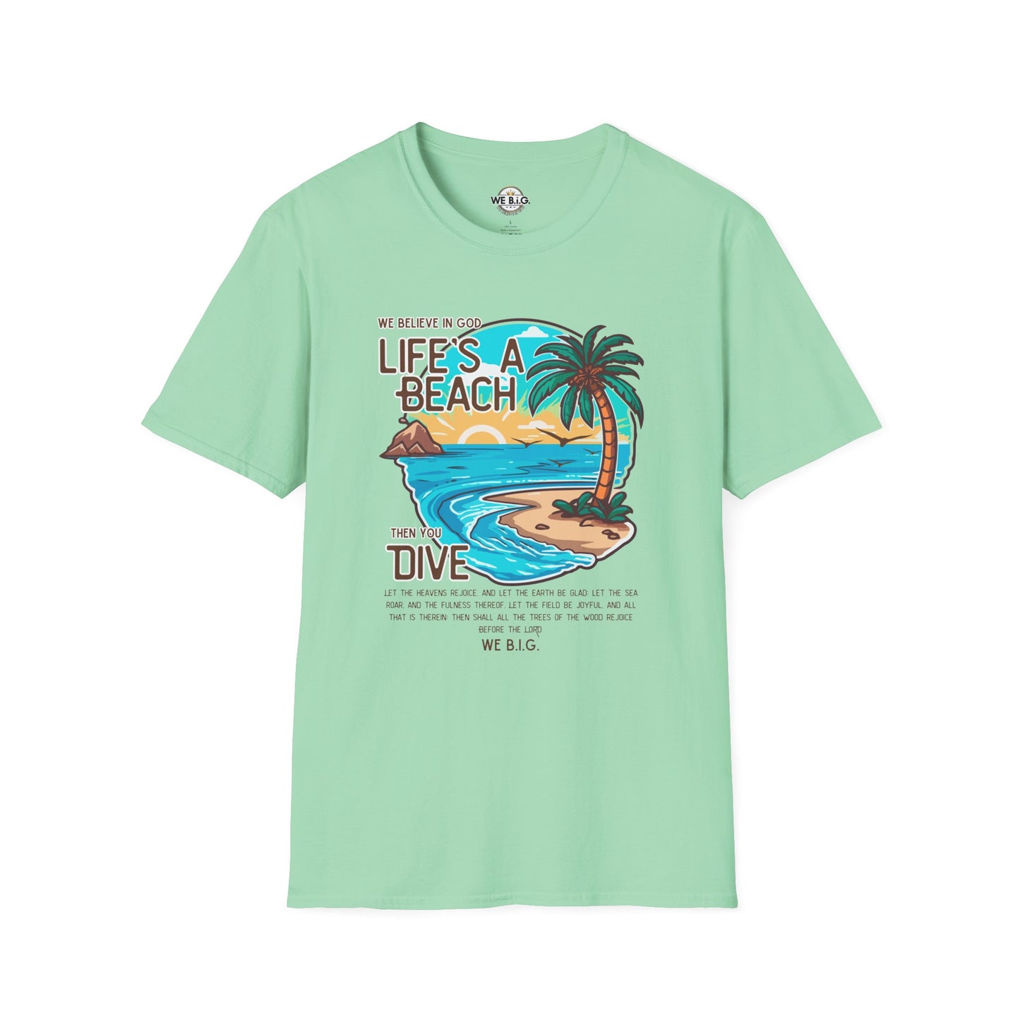 "Life's a Beach, Then You Dive—Beach Life Unisex T-Shirt - Summer Vibes Tee, Vacation Shirt, Gift for Beach Lovers, Coastal Apparel, Island Life Clothing