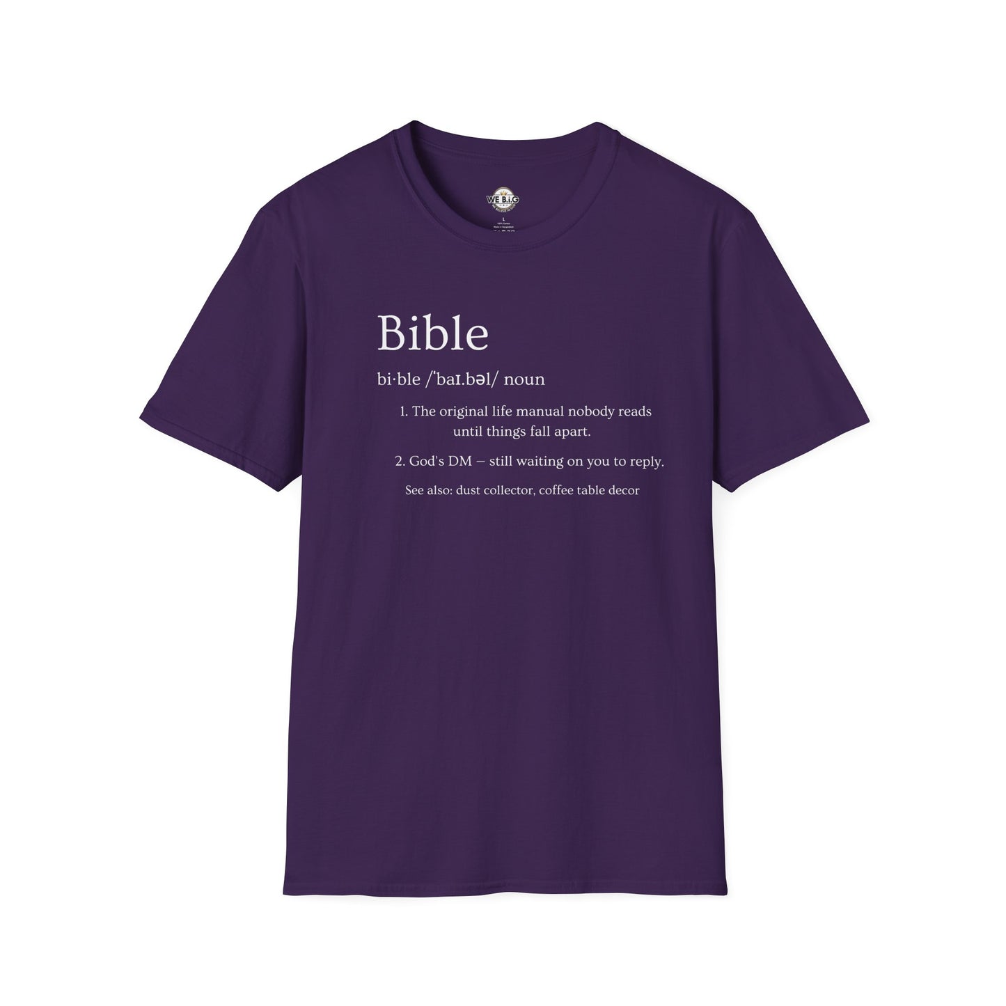 Bible (Funny/Clever Definition)—Inspirational Unisex T-Shirt, Motivational Christian Wear, Faith-Based Apparel, Bible Quote Tee, Gift for Believers, Casual Faith Fashion