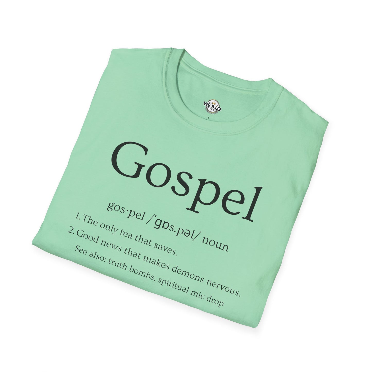 Gospel Definition T-Shirt - Unisex Softstyle, Faith Apparel, Inspirational Gift, Christian Wear, Religious Merchandise