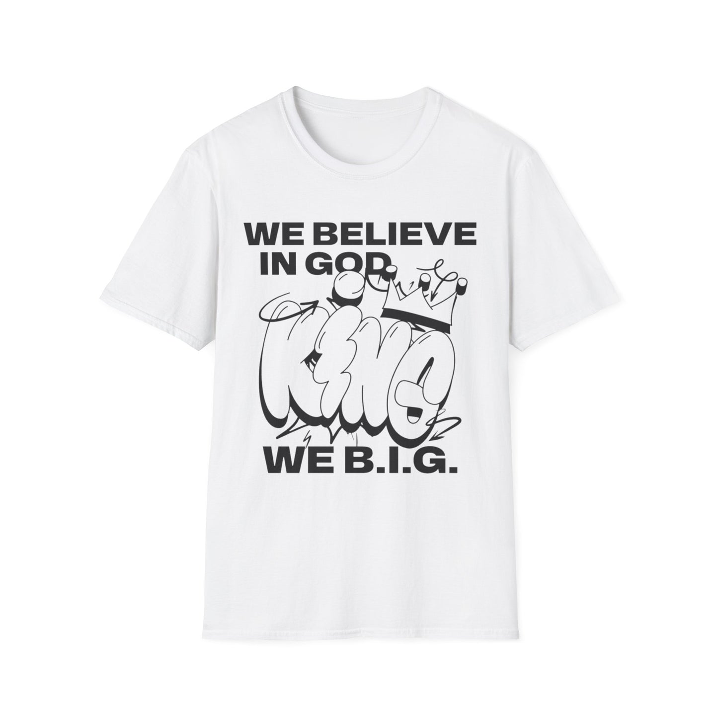 We B,i.G. KING—Unisex Softstyle T-Shirt