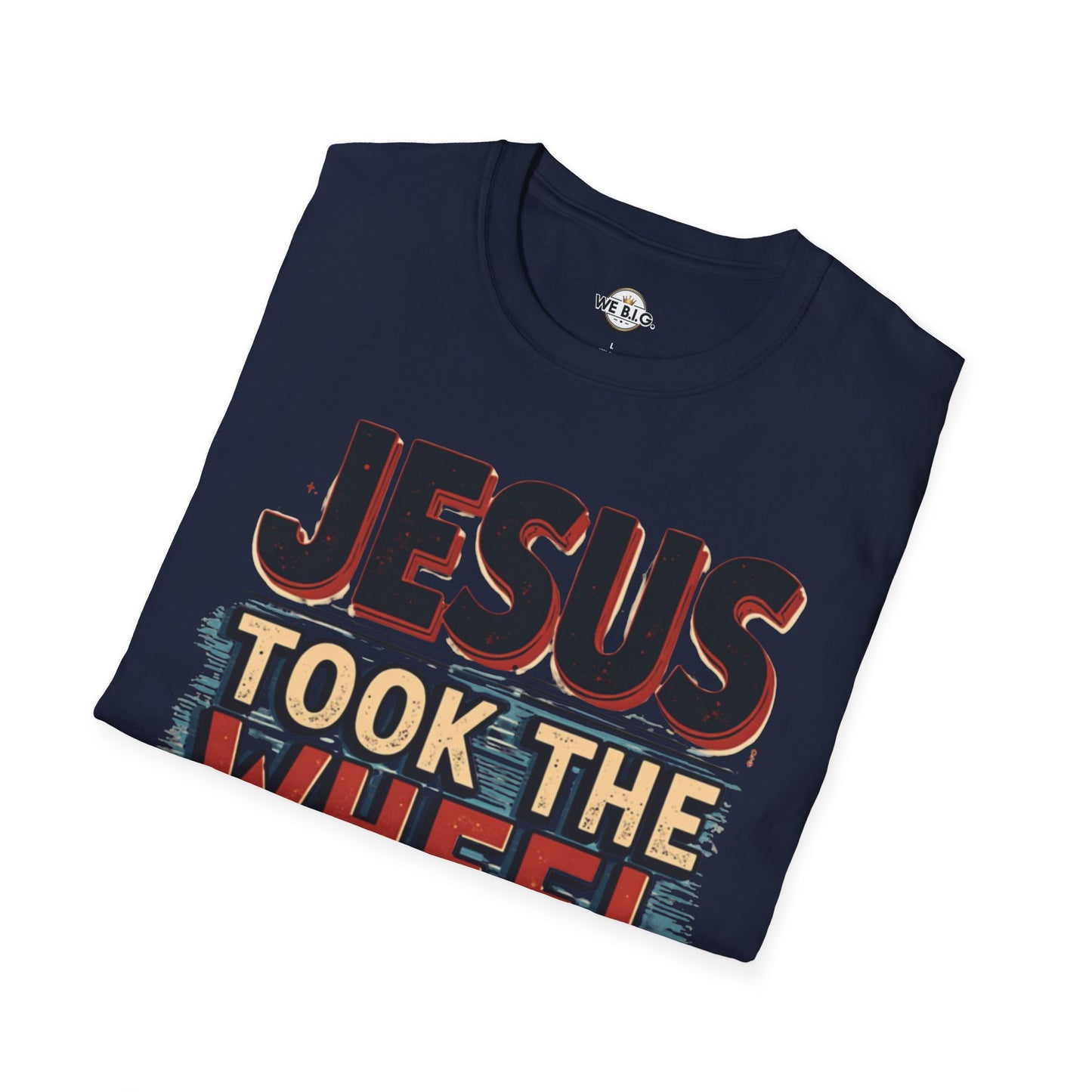 Jesus Took The Wheel Unisex Softstyle T-Shirt, Christian Apparel, Faith-Based Gift, Casual Wear, Unique Tee, Inspirational Shirt