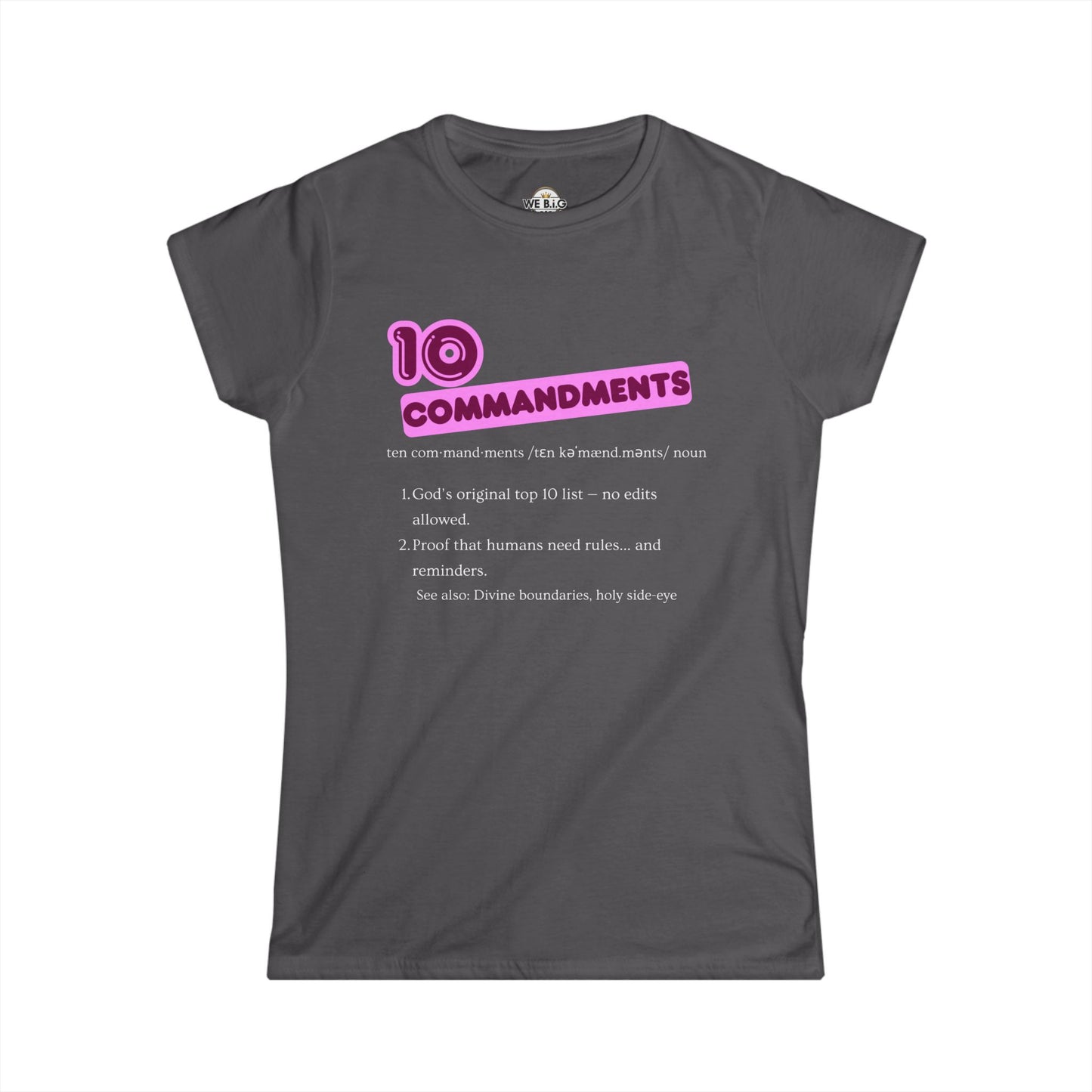 Women's Inspirational Tee - 10 Commandments, Faith-Based Fashion, Christian Gift, Motivational Shirt, Religious Apparel